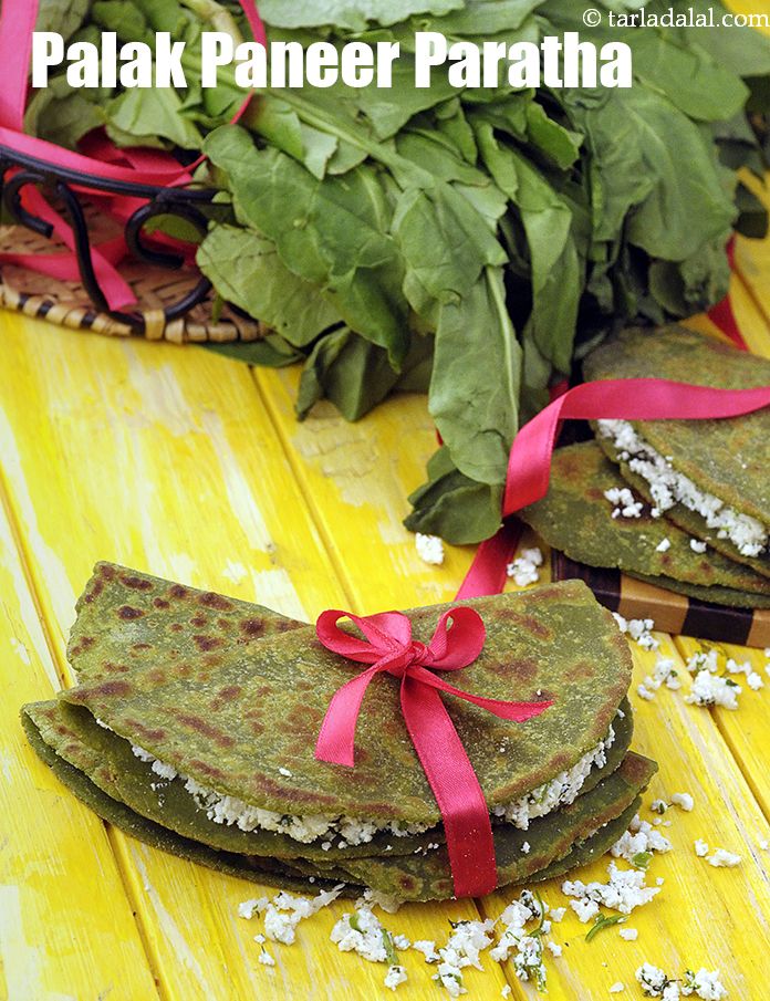 Calories in Palak Paneer Paratha, Healthy Spinach Paneer Paratha