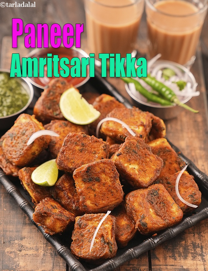 Calories in Paneer Amritsari Tikka ( Kebabs and Tikkis Recipe)