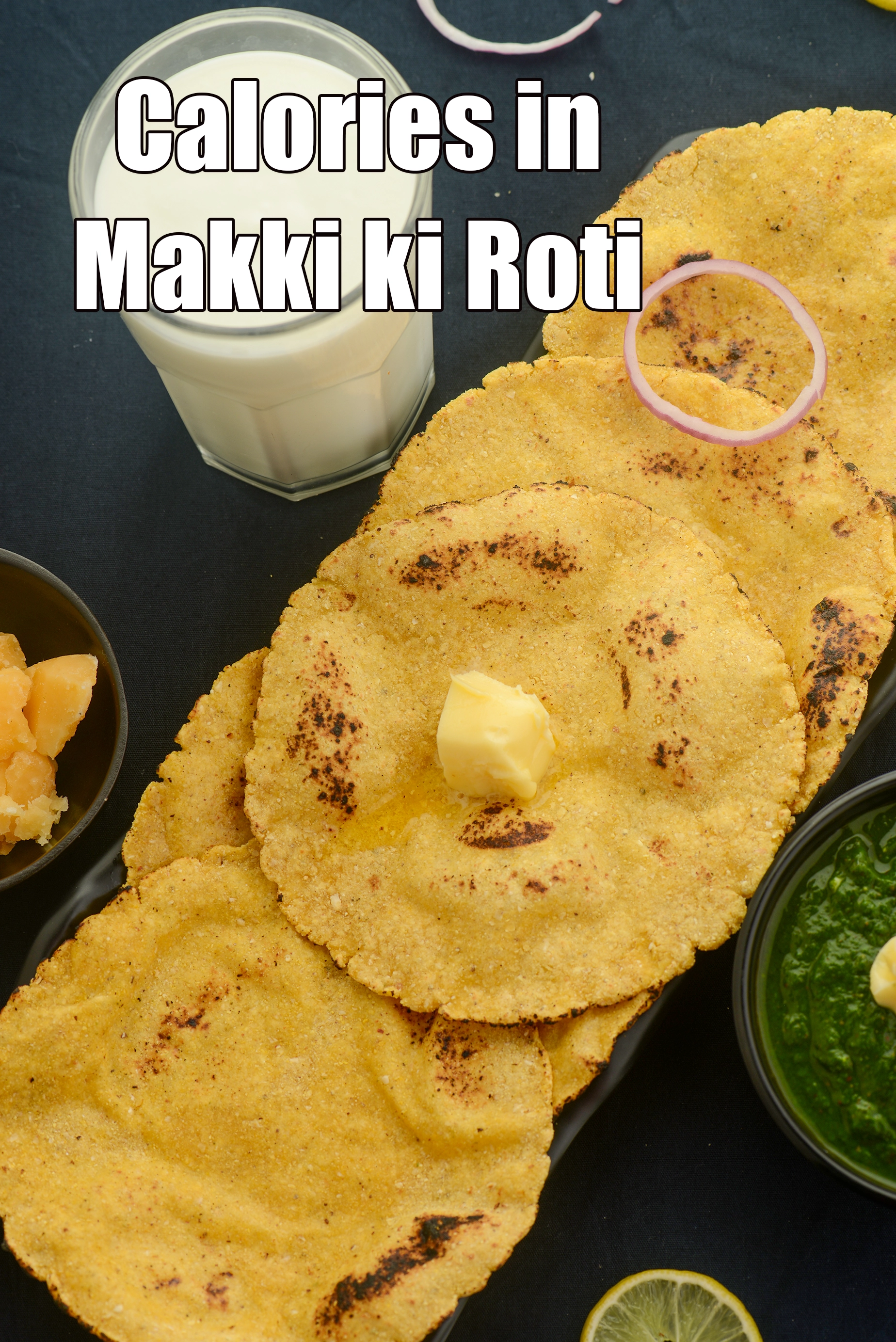 Calories in Makki ki Roti, Punjabi Makki Di Roti Recipe