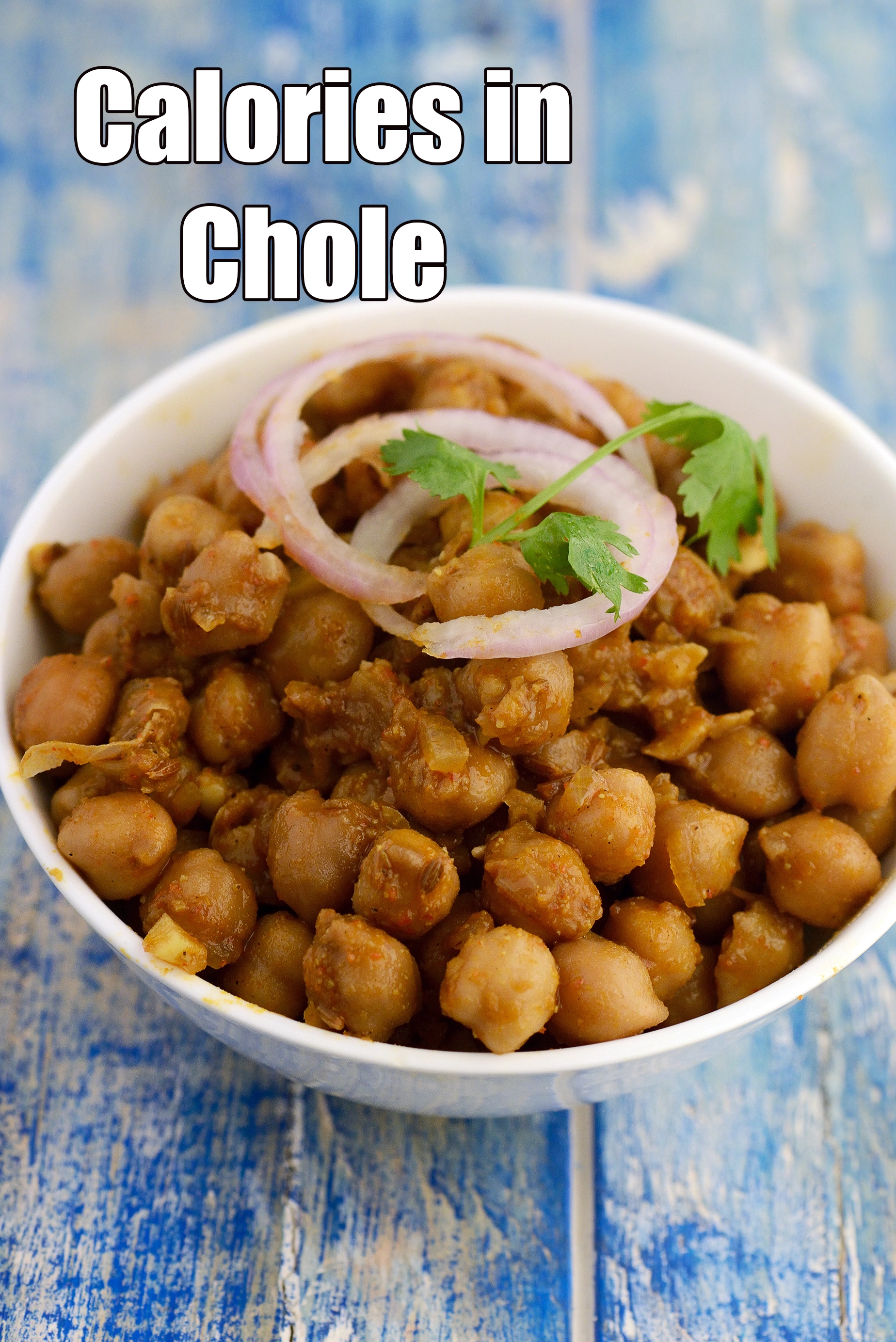 Calories in Chole, Punjabi Chole Masala, Chole Recipe