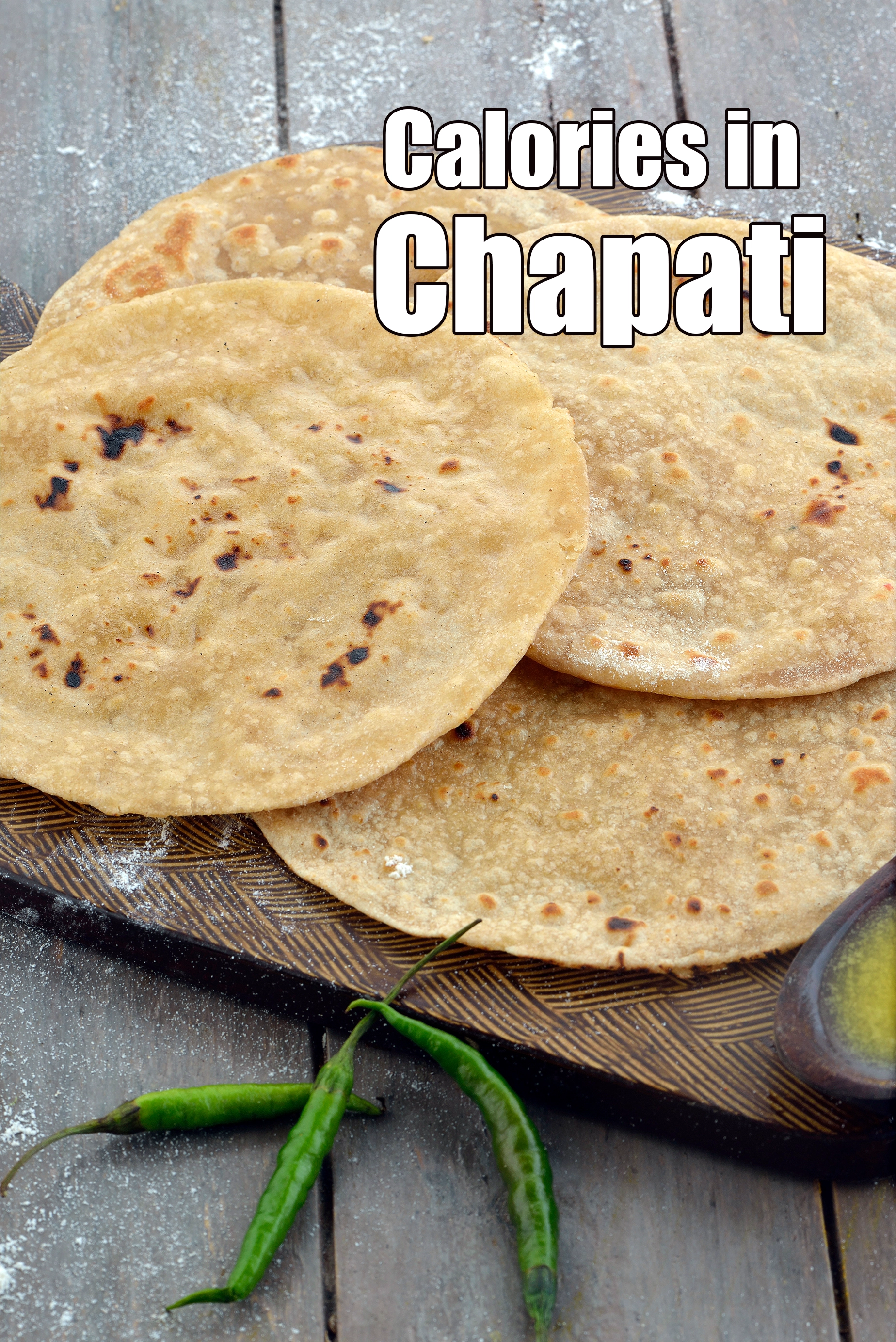 Calories for chapati recipe | authentic Indian chapati recipe | chapati for weight loss | soft whole wheat chapati |