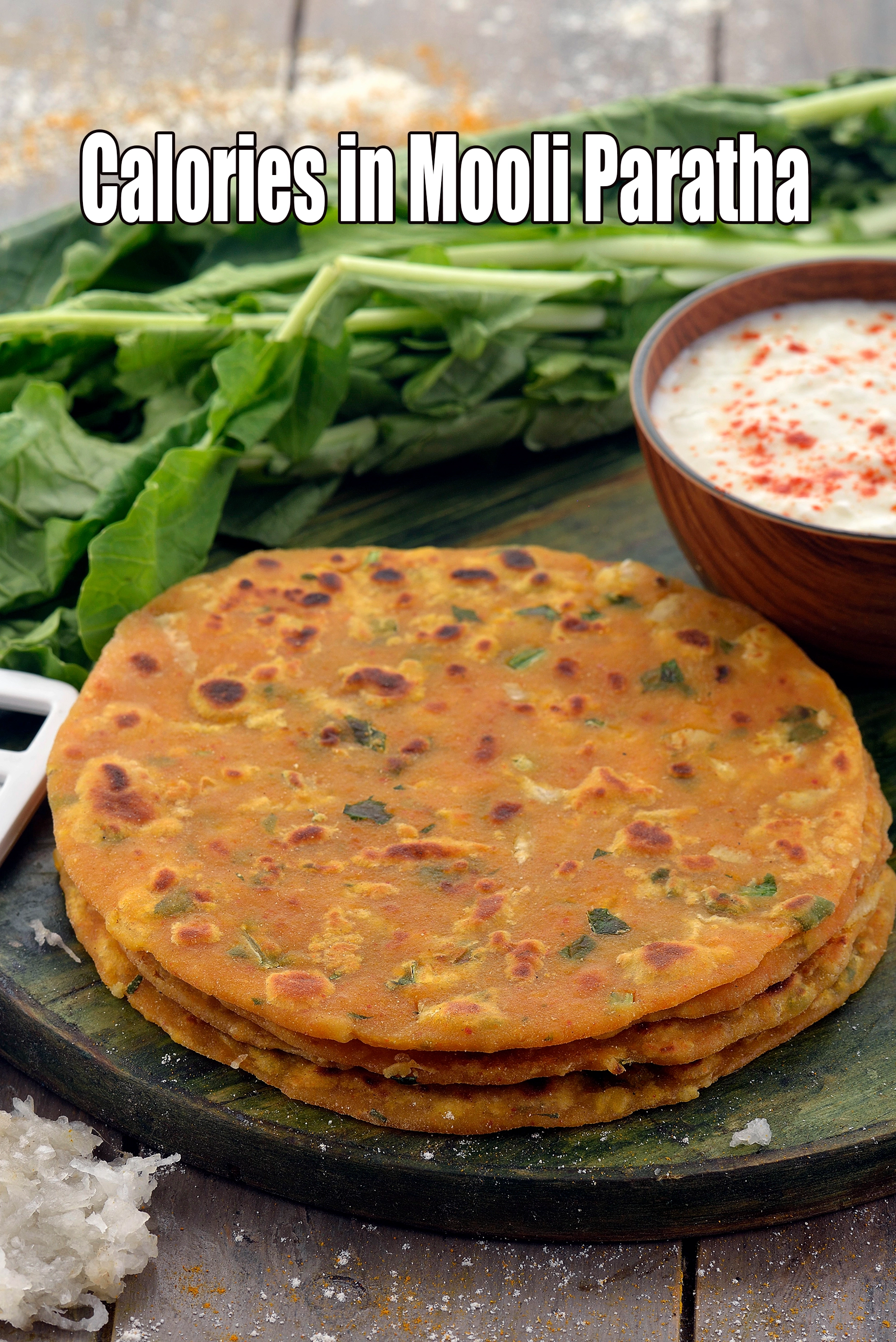 Calories in Mooli Paratha, Punjabi Radish Paratha