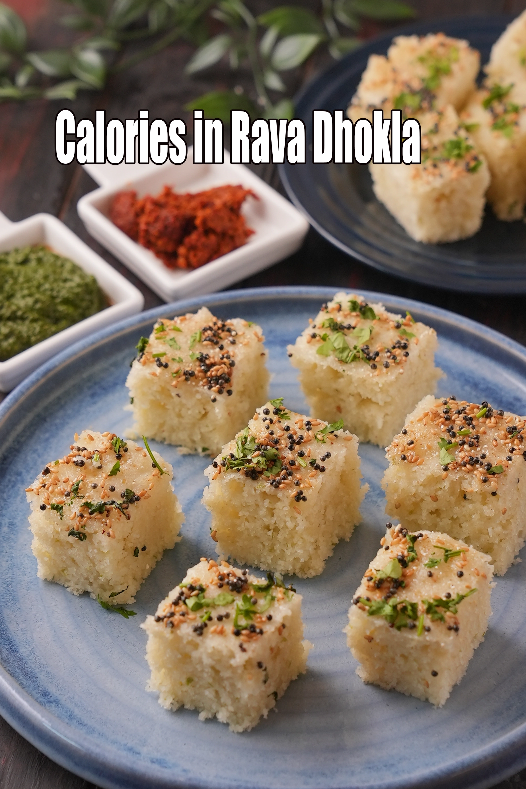 Calories in Rava Dhokla, Semolina Dhokla, Suji Dhokla