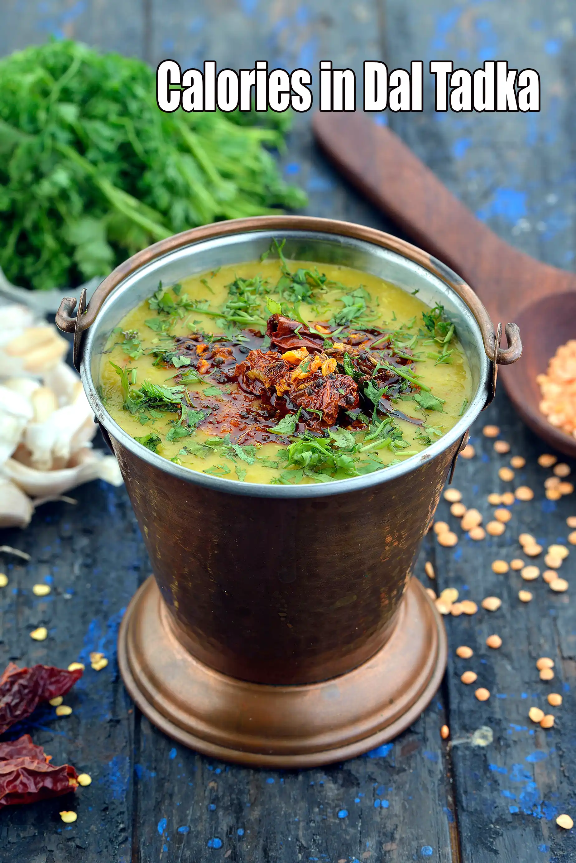 Calories in Dal Tadka, Punjabi Dal Tadka