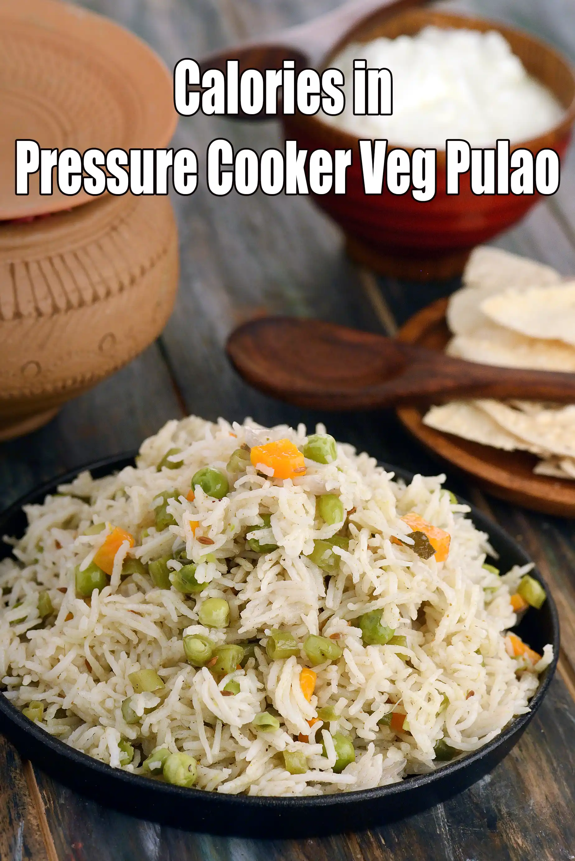 Calories in Pressure Cooker Veg Pulao, Veg Pulao in Pressure Cooker