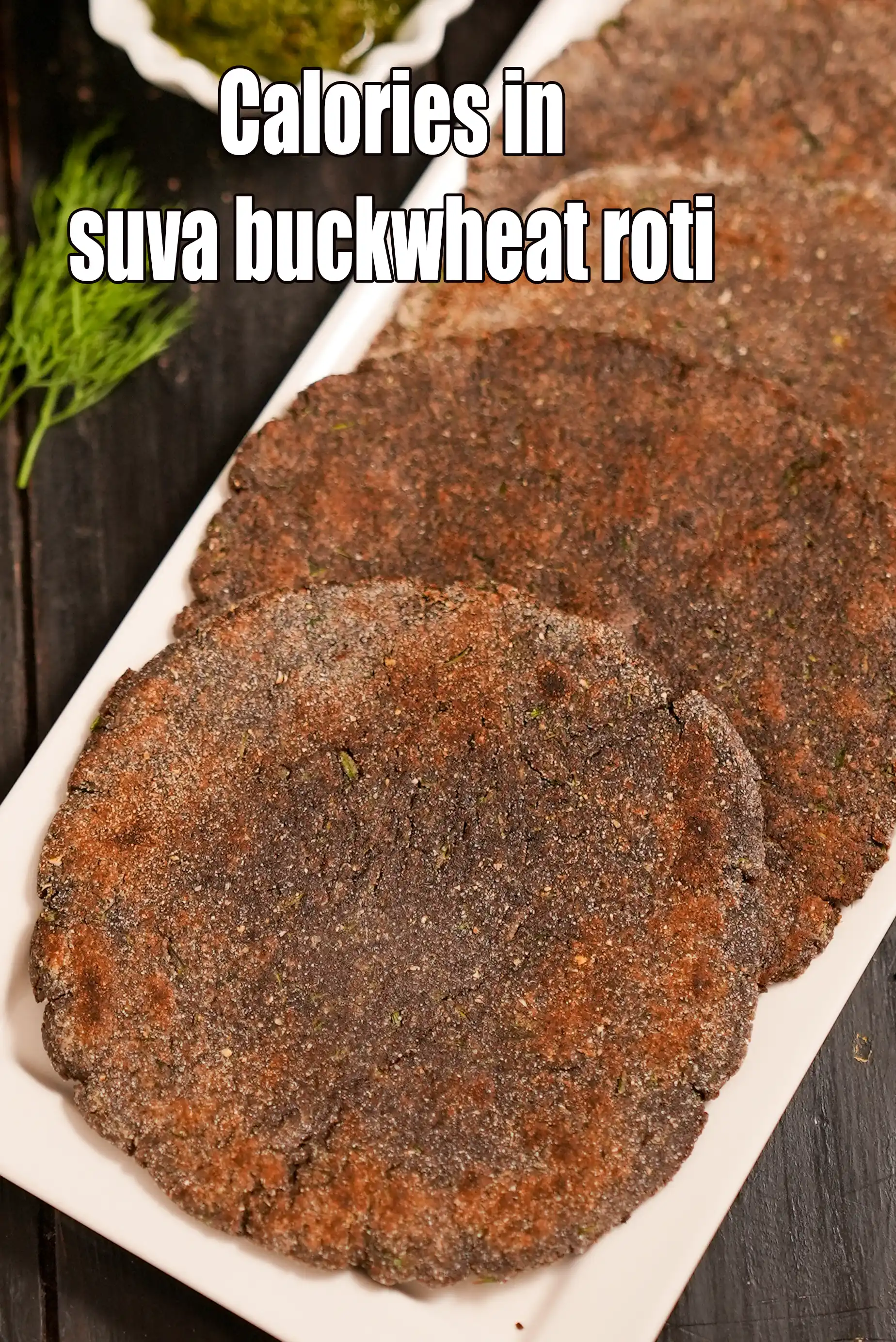Suva Buckwheat Roti