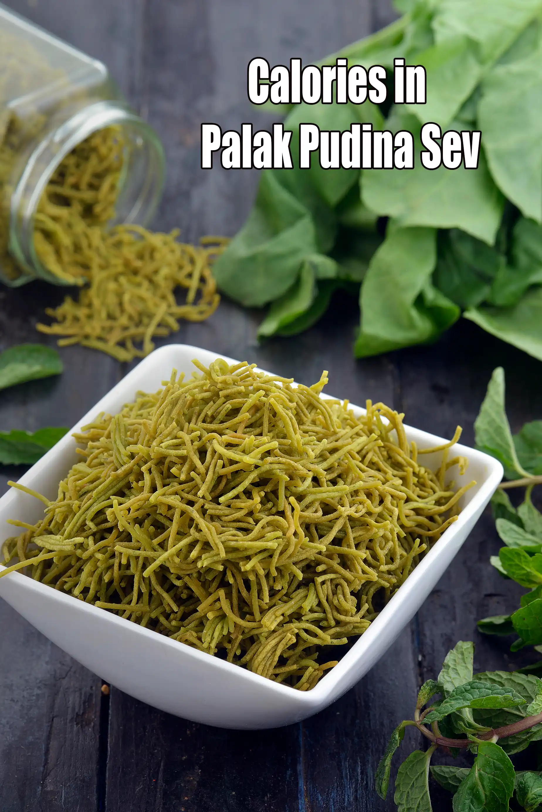 Calories in Palak Pudina Sev, Jar Snack