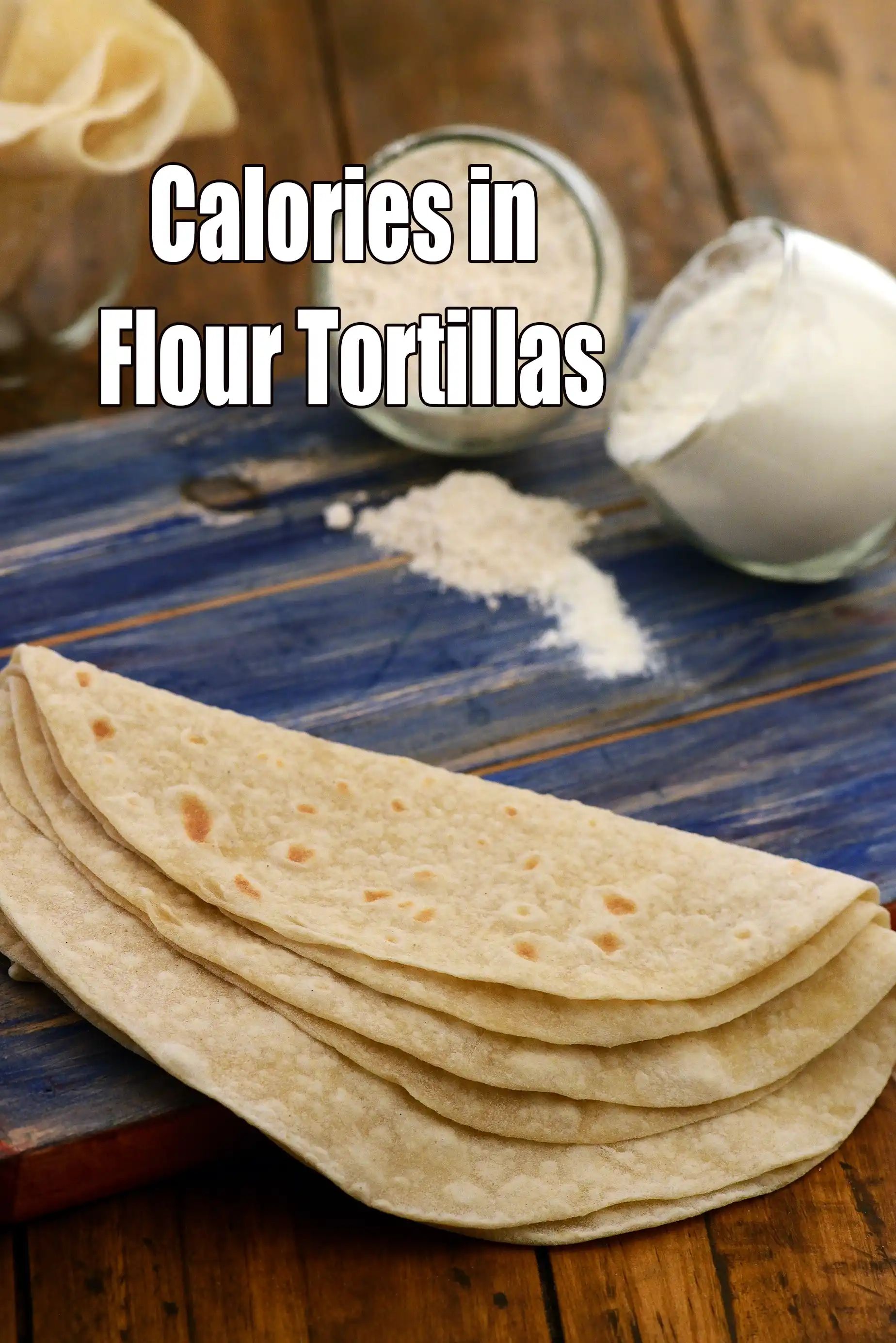 Calories in Mexican Flour Tortilla, Wheat Flour Tortilla
