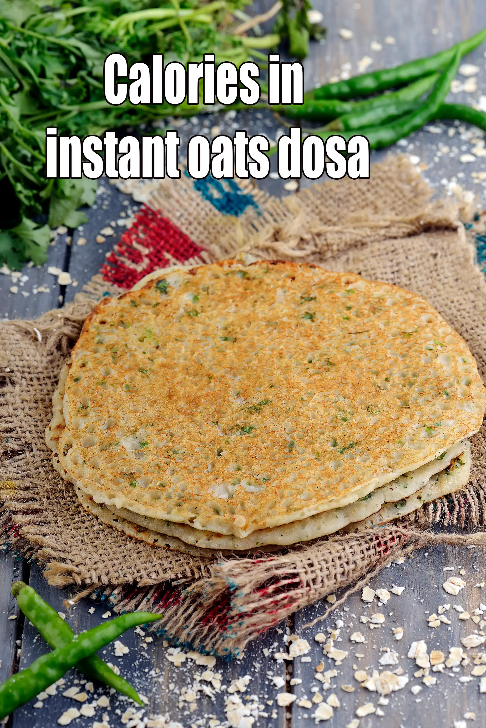 Calories in Instant Oats Dosa