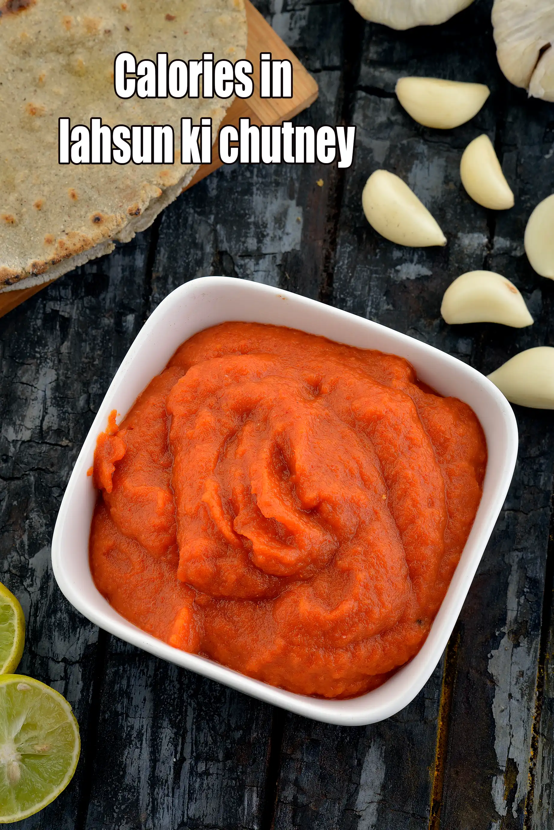 Calories in Lahsun ki Chutney, Lehsun Chutney