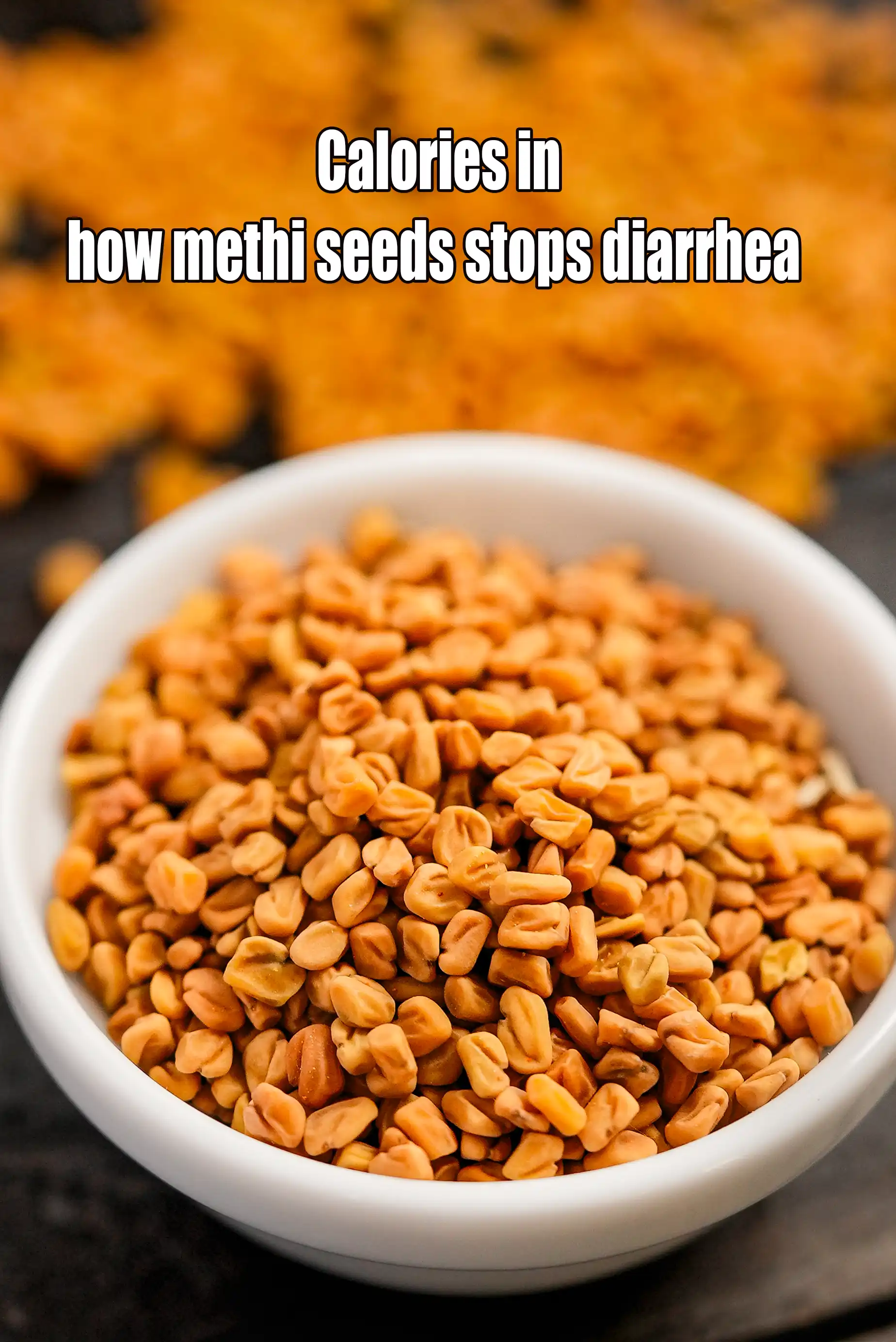 How Methi Seeds Stops Diarrhea, Methi Dana Home Remedies for Diarrhoea