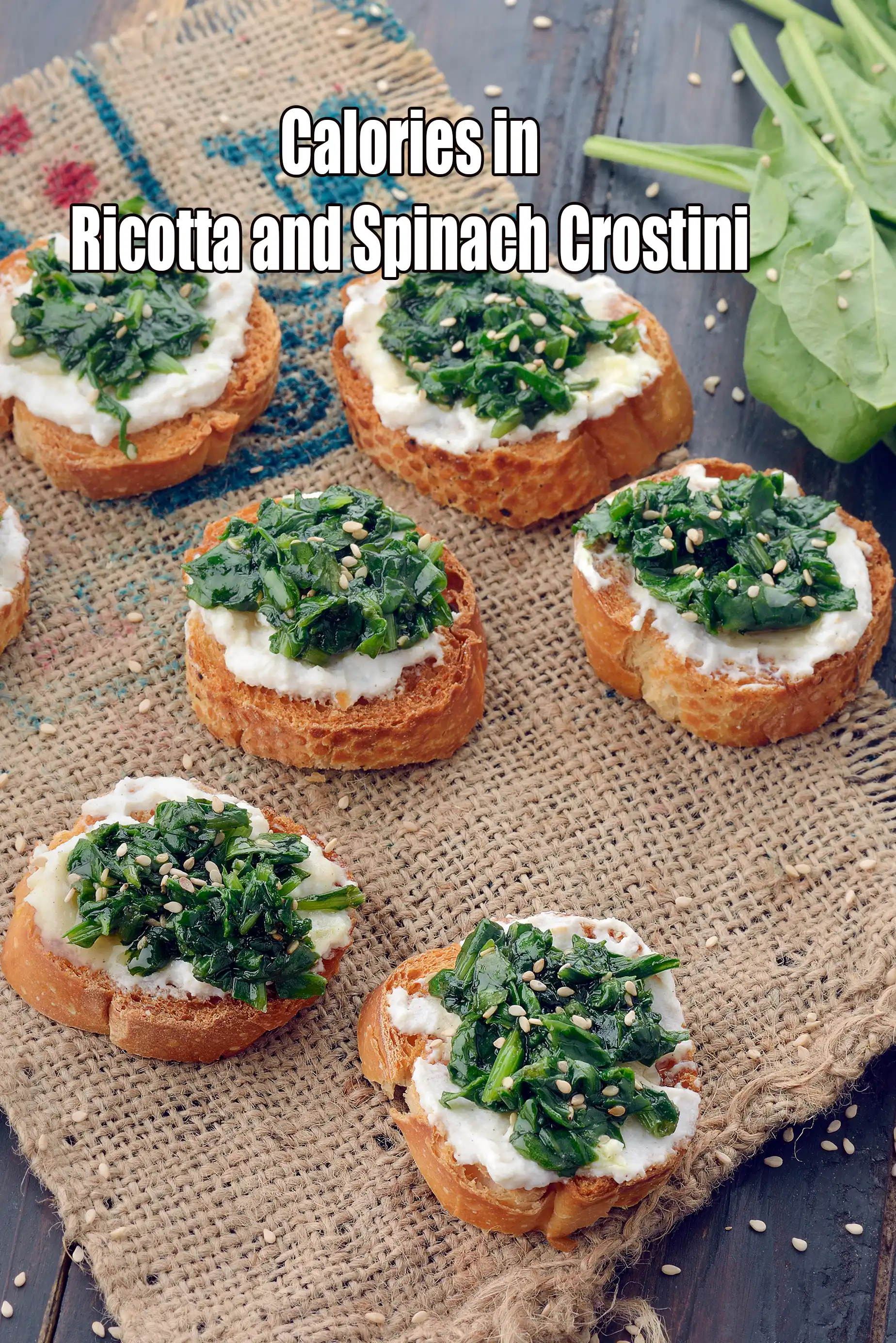 Calories in Ricotta and Spinach Crostini