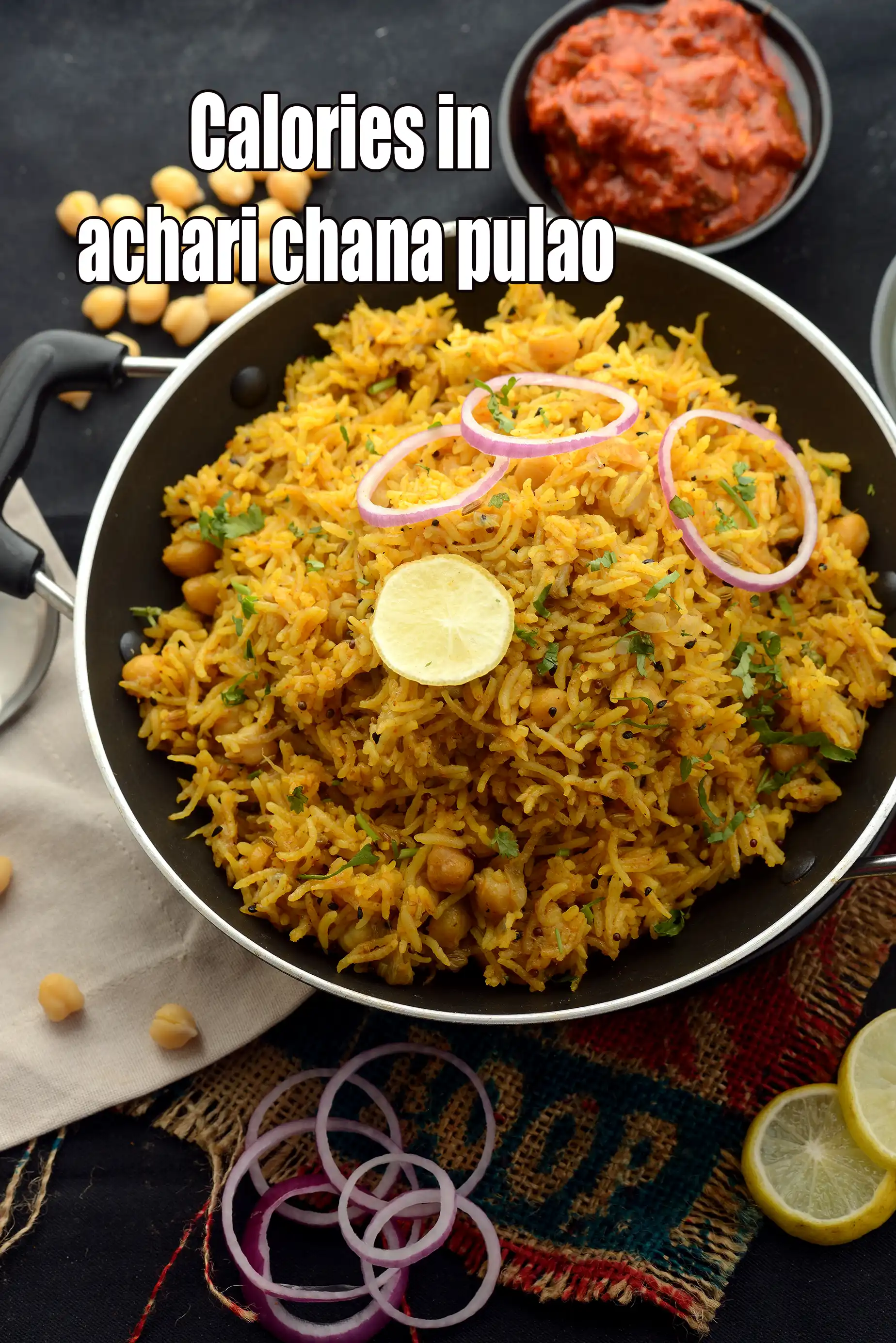 Achari Chana Pulao, Pickled Kabuli Chana Pulao