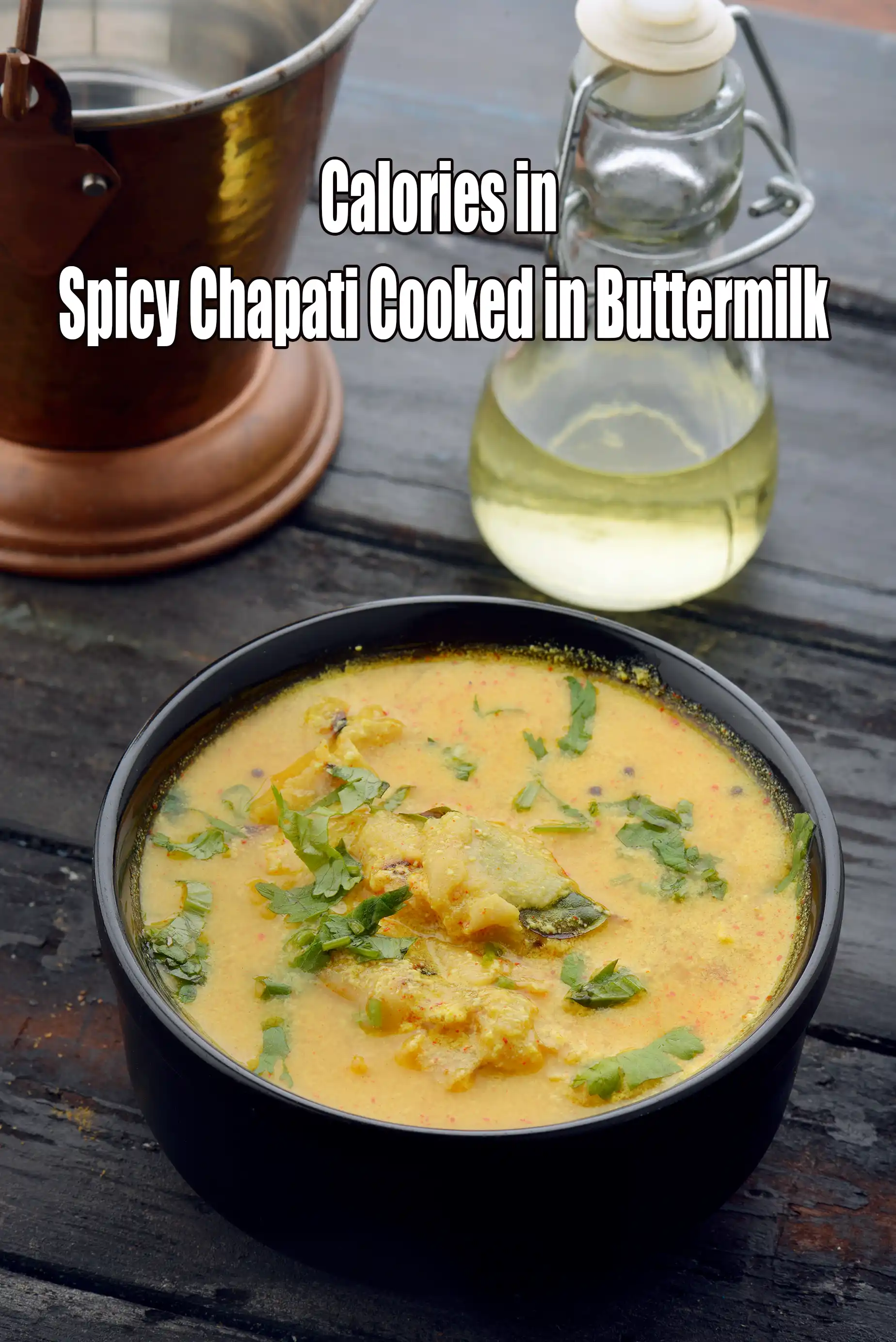 Calories in Spicy Chapati Cooked in Buttermilk