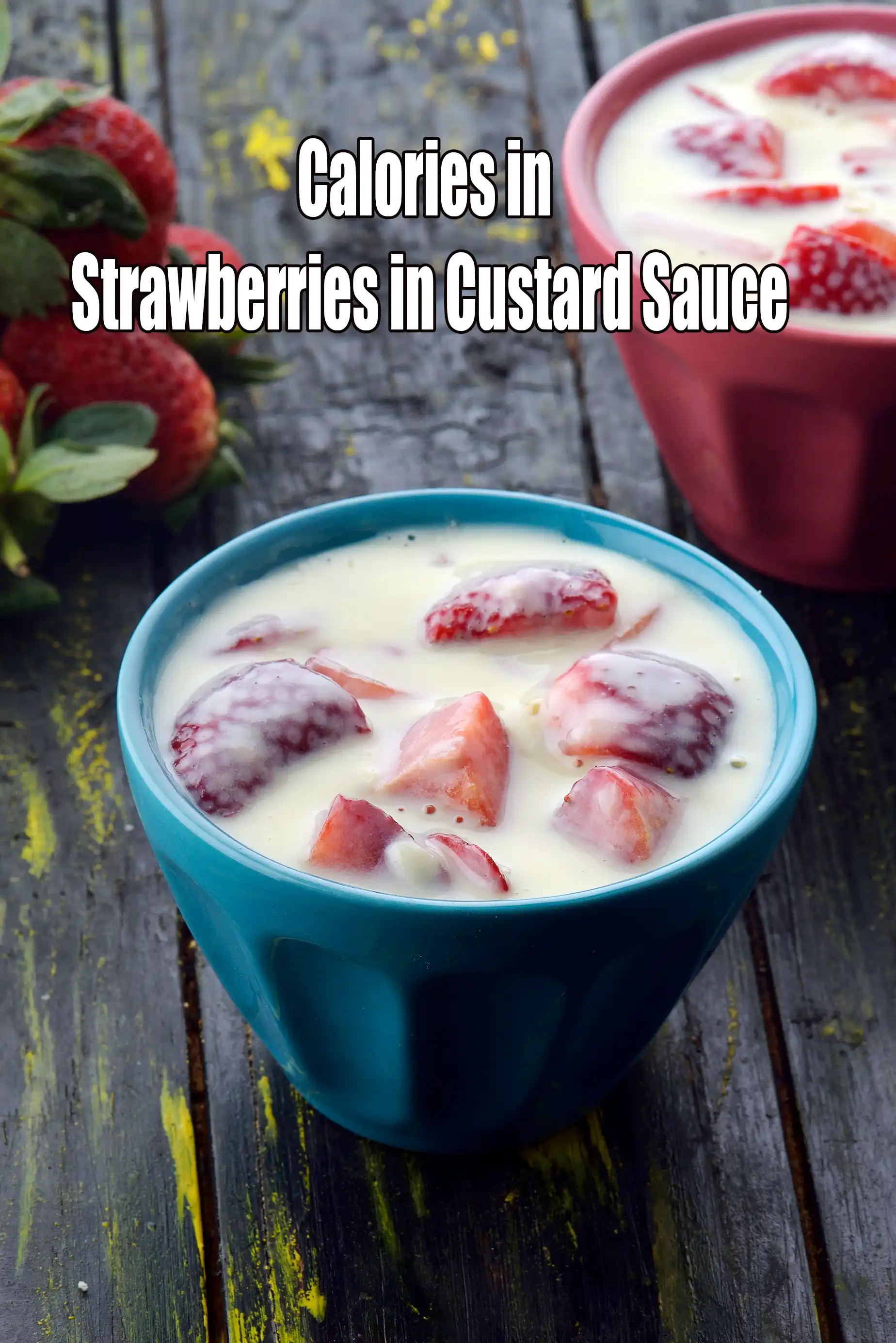 Calories in Strawberries in Custard Sauce