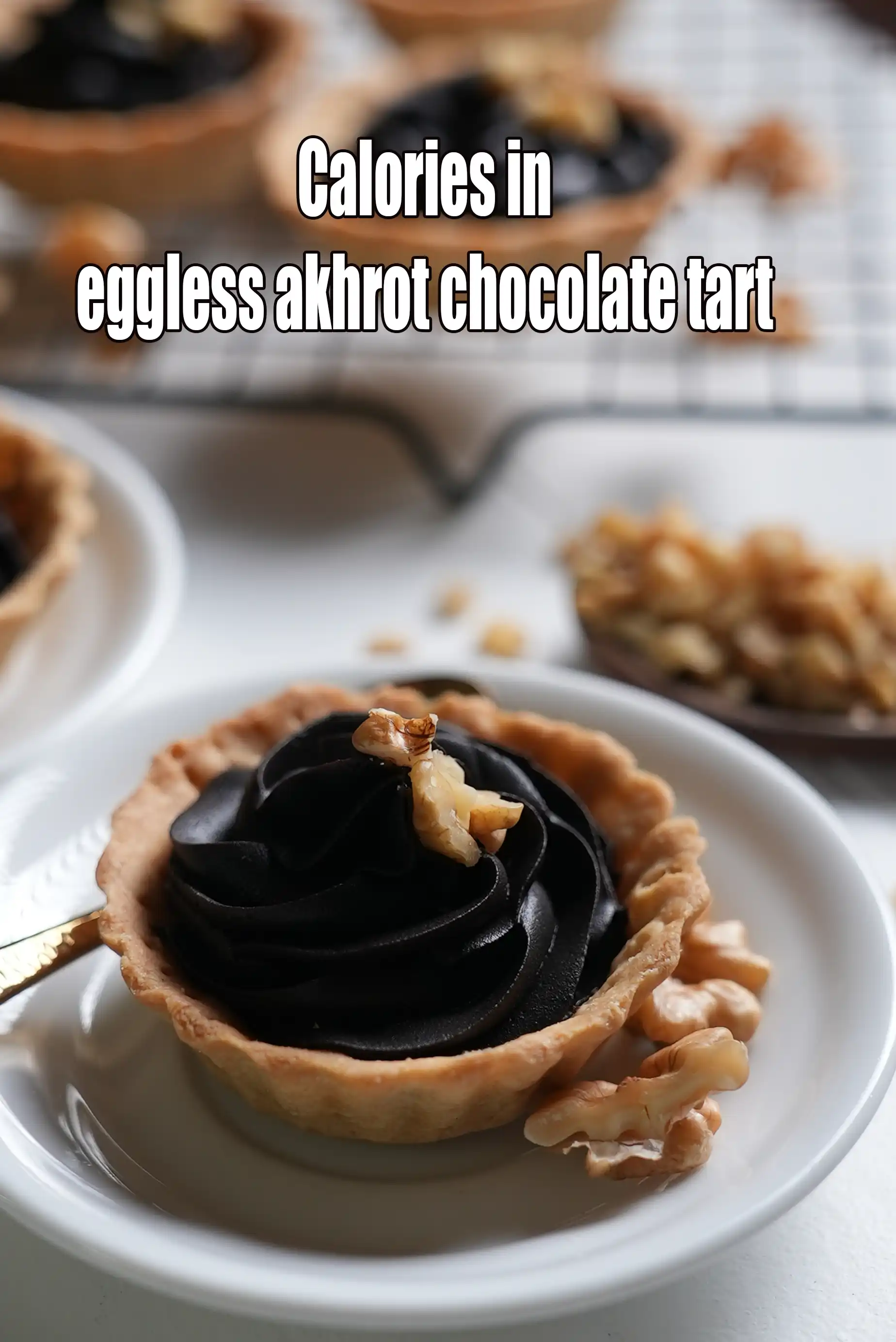 Calories in Eggless Akhrot Chocolate Tart