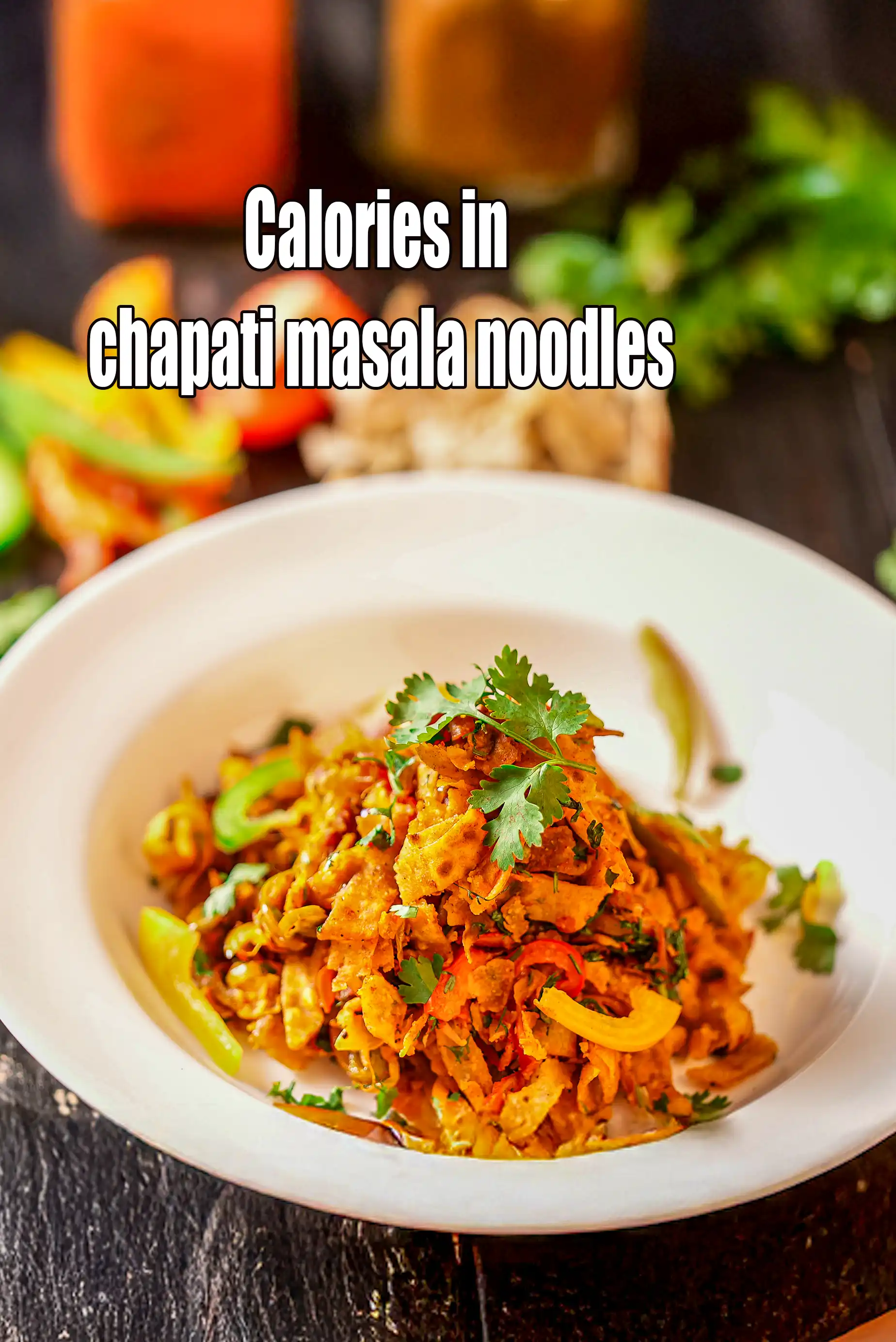 Chapati Masala Noodles, Roti Vegetable Noodles
