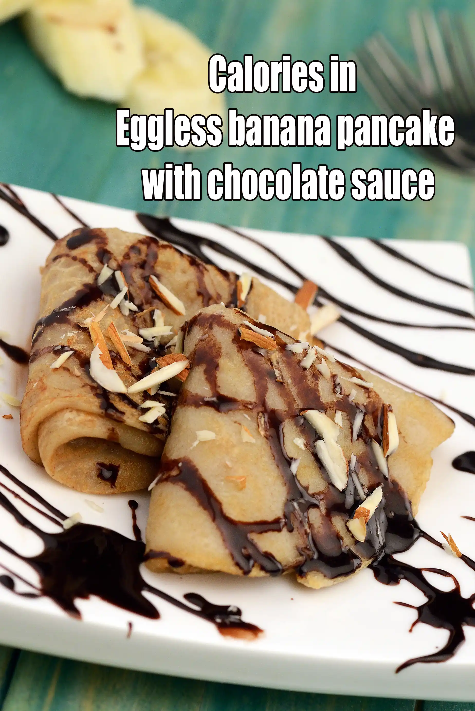 Calories in Banana Pancakes with Chocolate Sauce