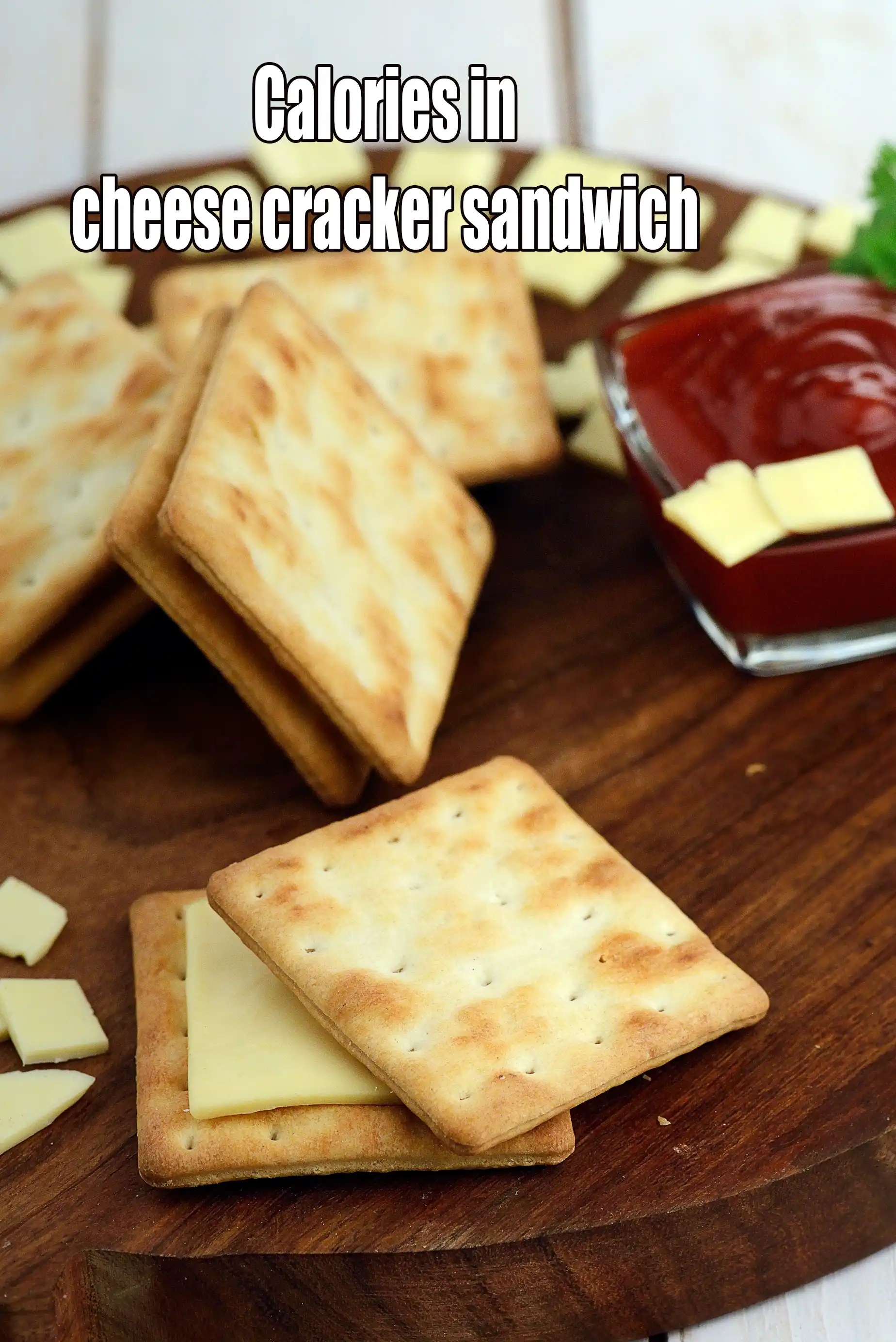 Calories in Cheese Cracker Sandwich, No Bake Cracker Sandwich