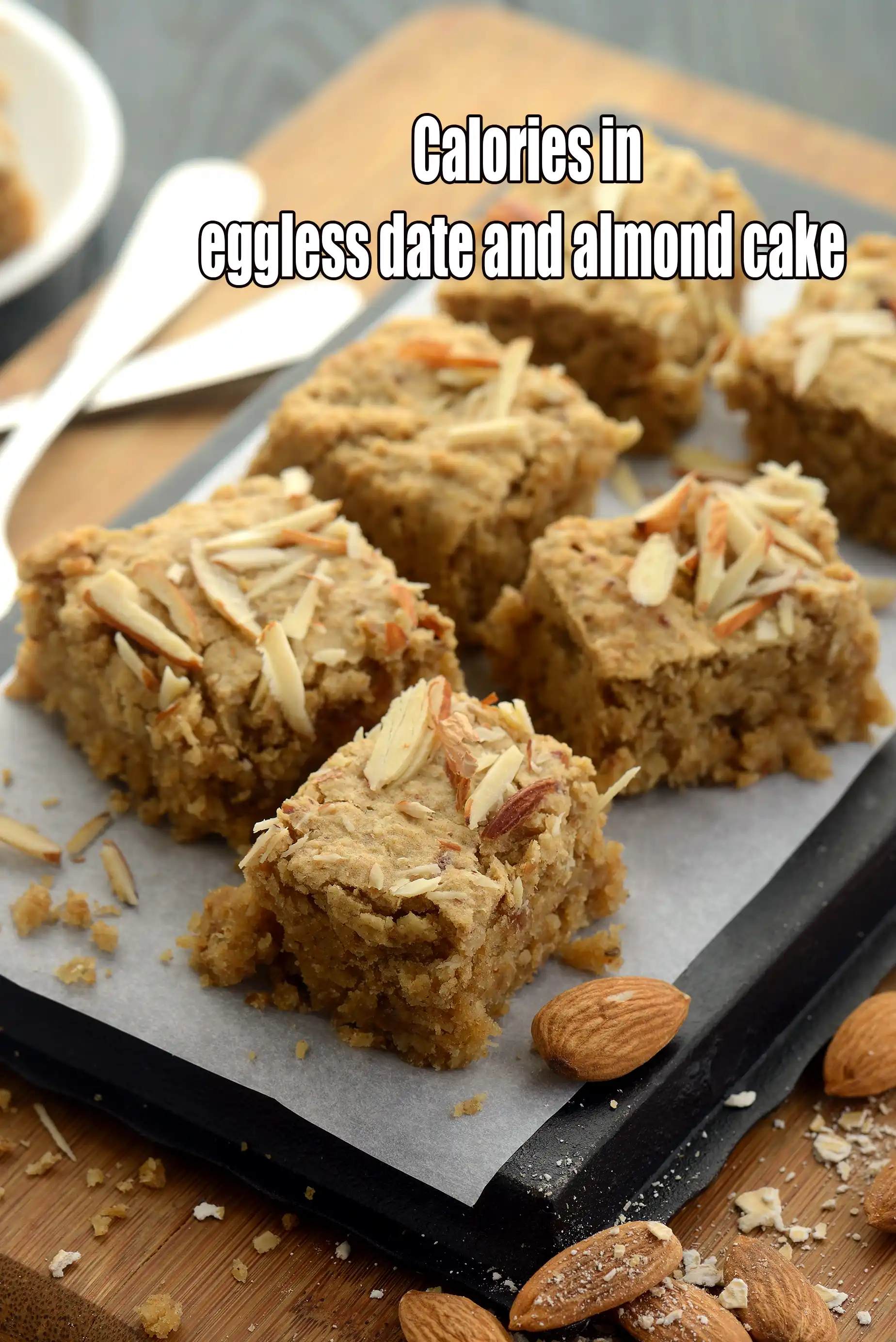Calories in Eggless Date and Almond Cake, Indian Healthy Cake