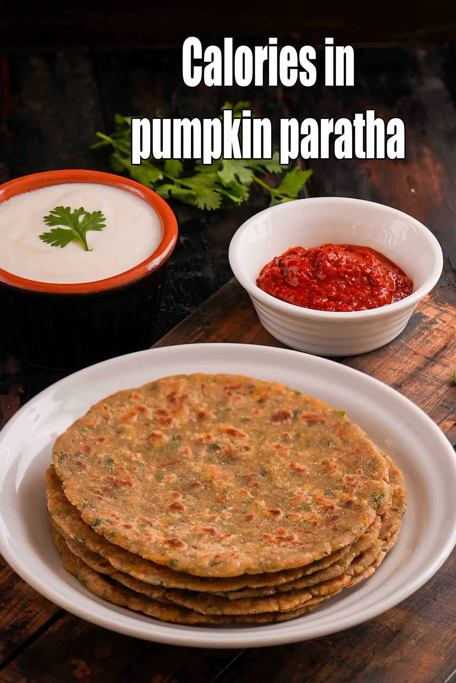Calories in Pumpkin Paratha, Gluten Free Pumpkin Roti