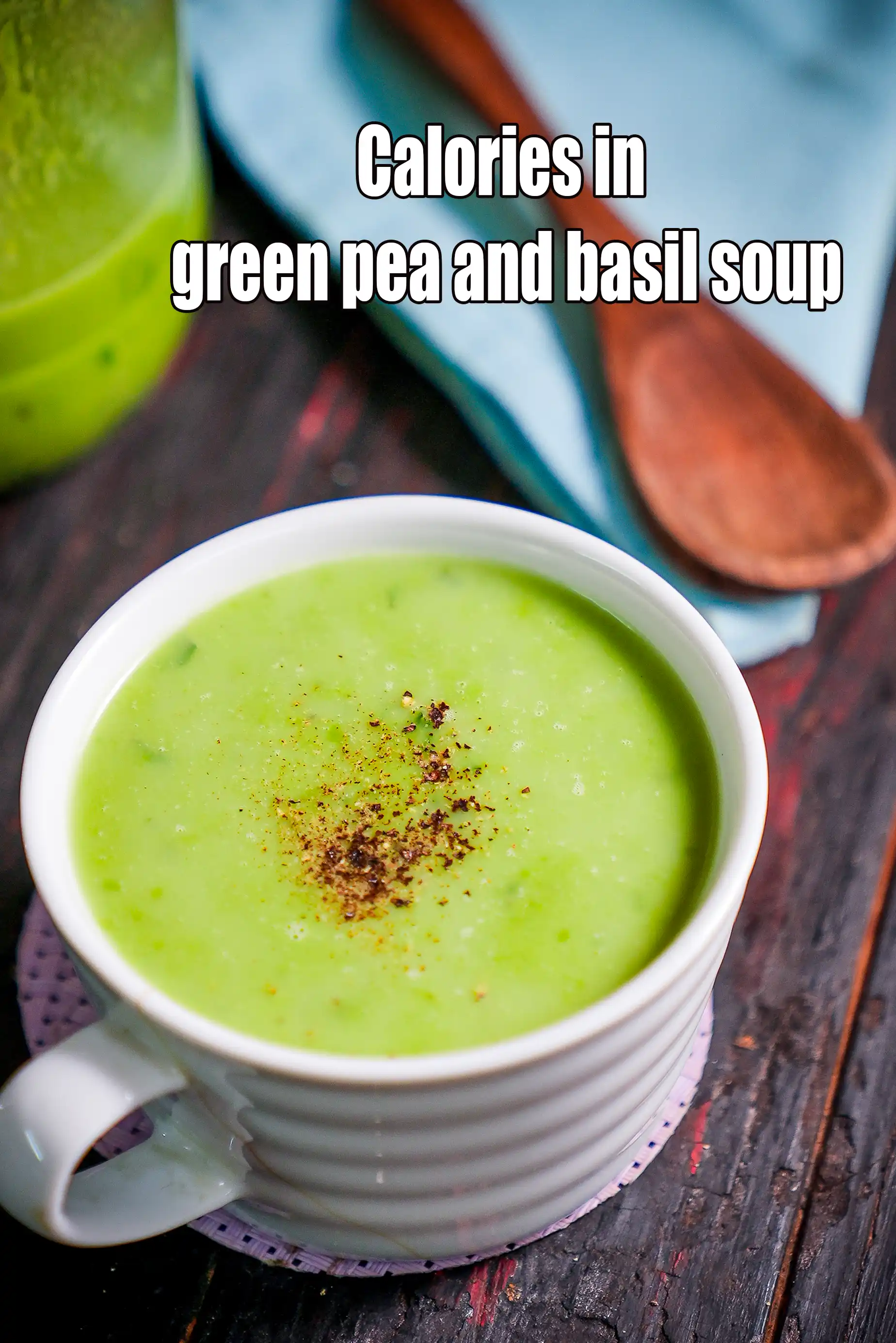 Calories in Green Pea and Basil Soup