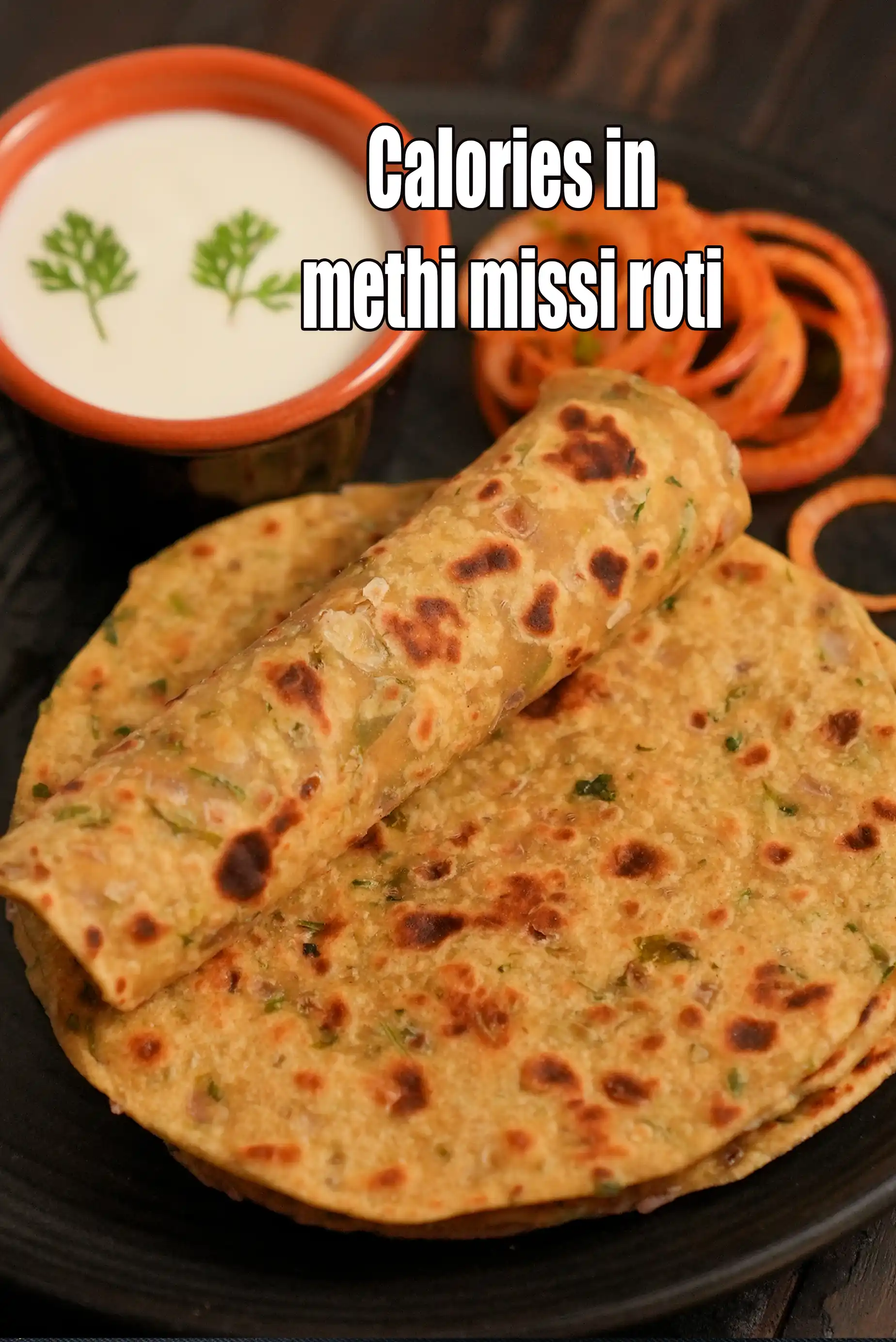 Methi ki Missi Roti, Punjabi Methi Missi Roti