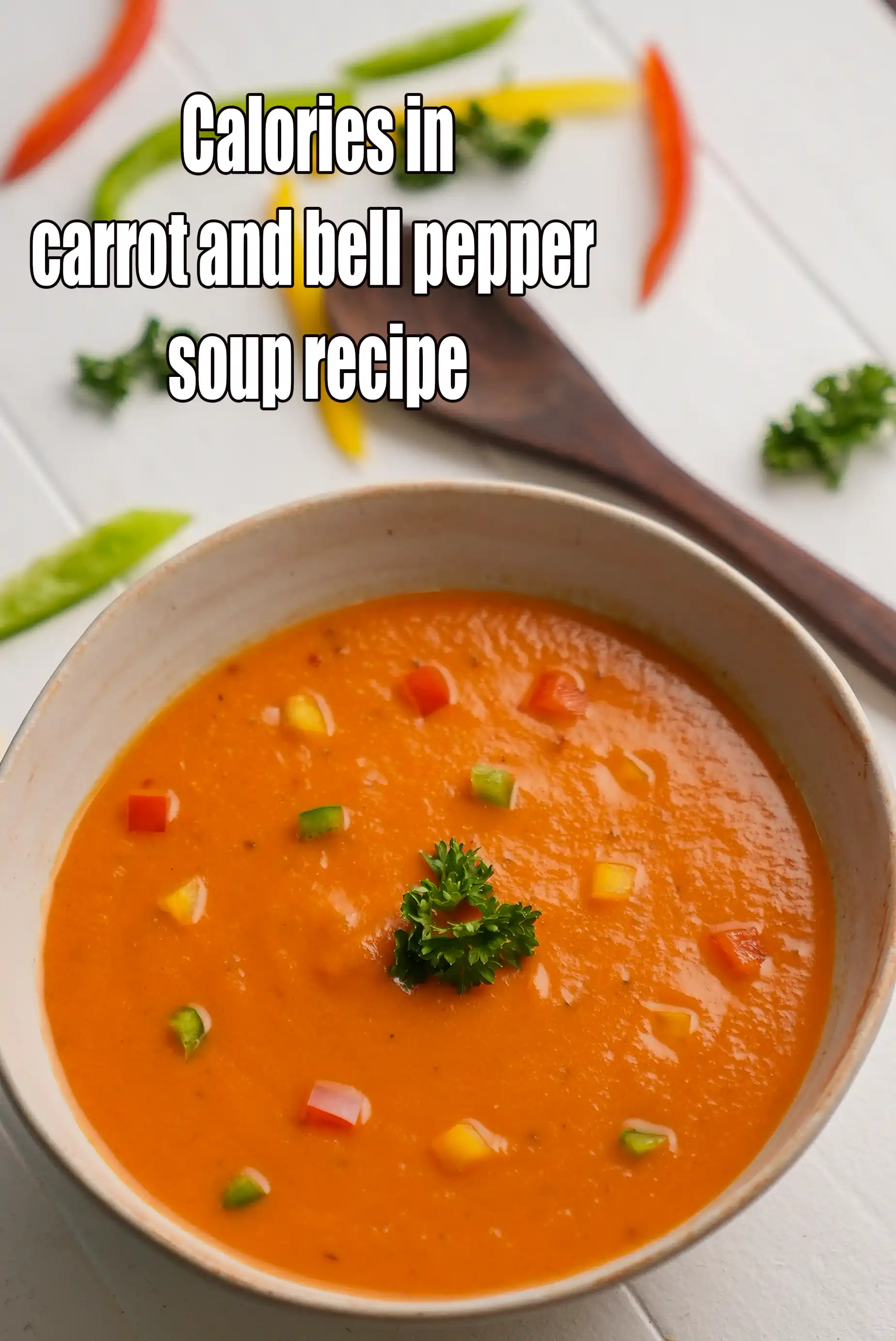Calories in Carrot and Bell Pepper Soup