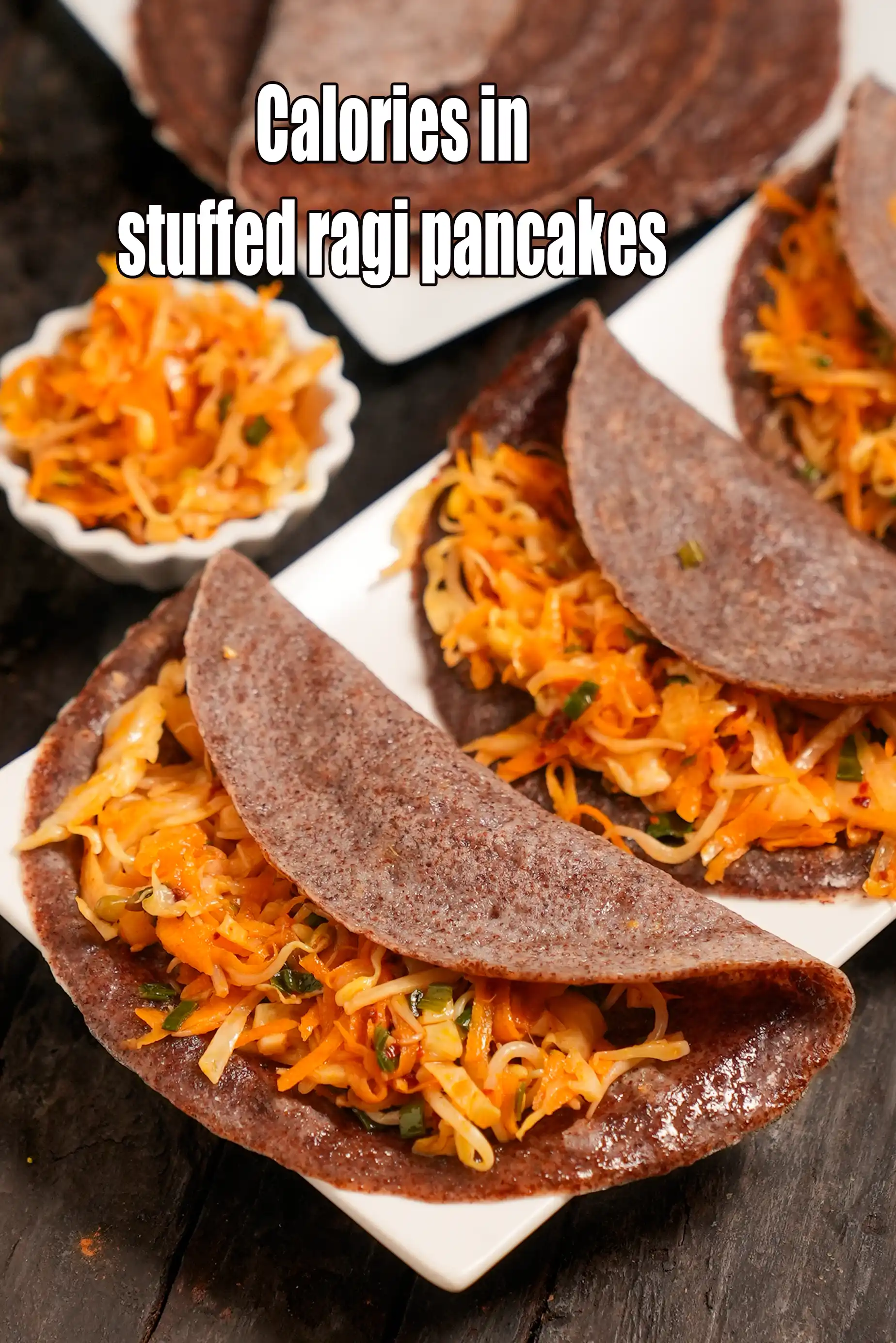 Calories in Stuffed Ragi Pancakes ( chilla )