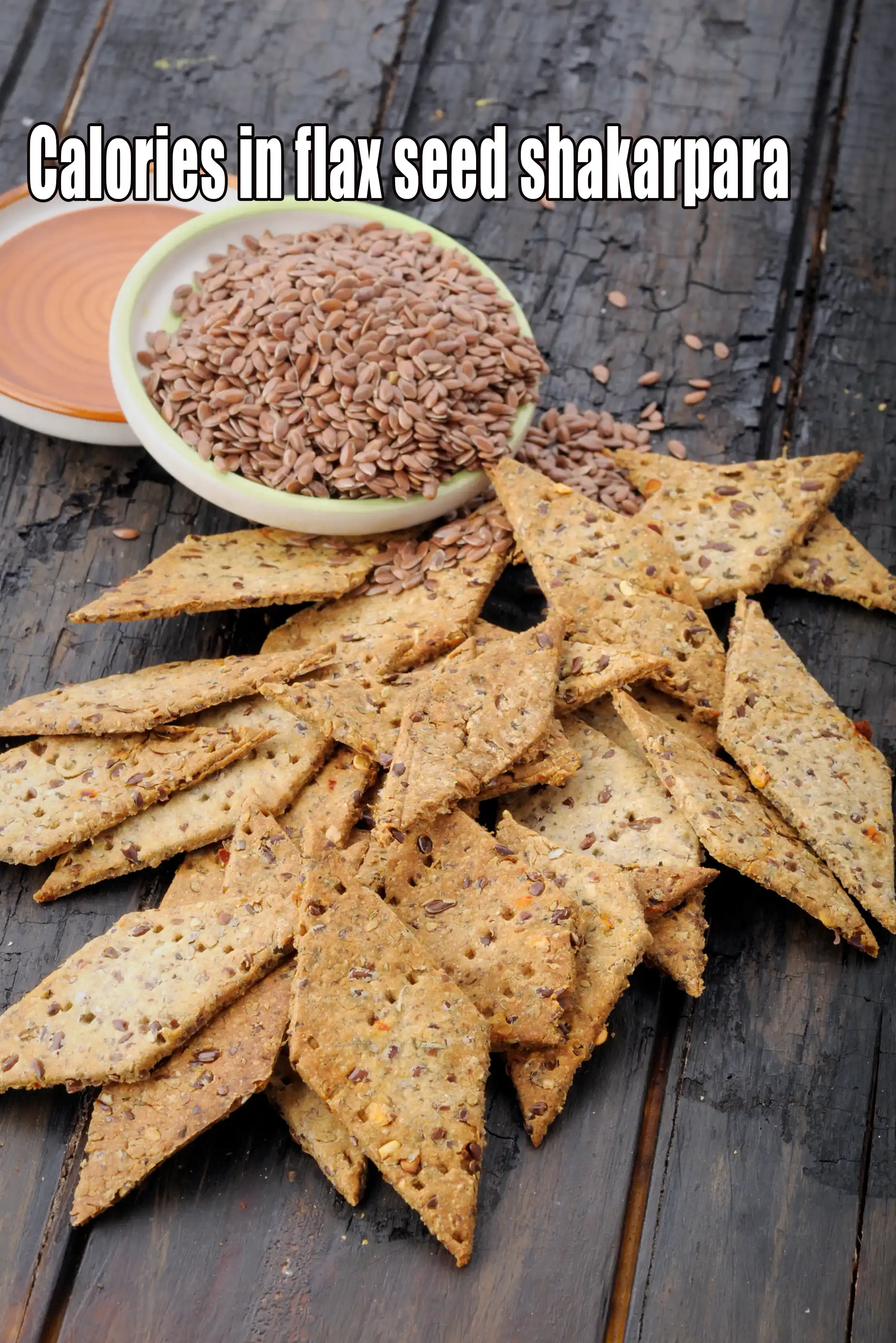 Calories in Flax Seed Shakarpara, Diabetic Friendly