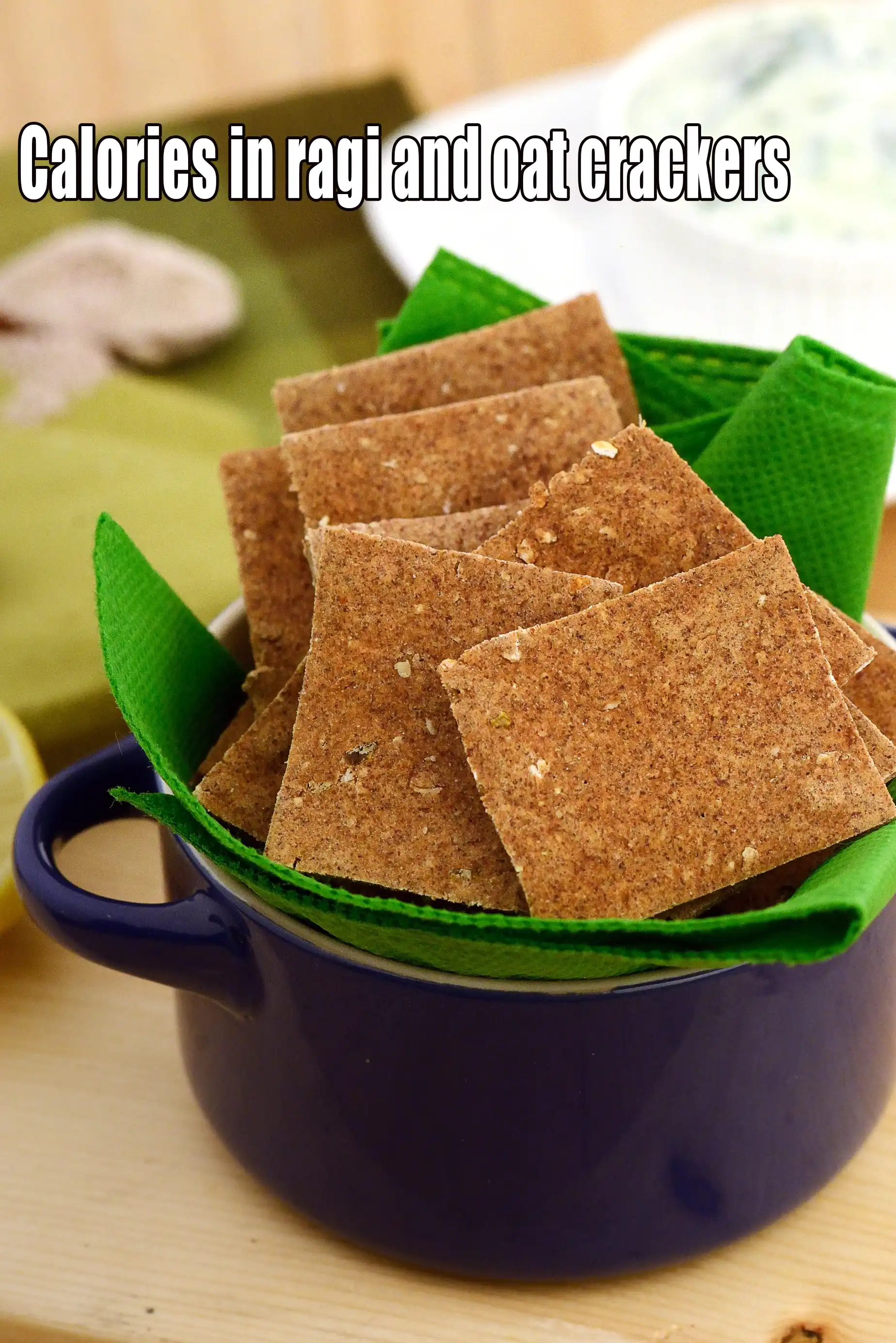 Calories in Ragi and Oat Crackers
