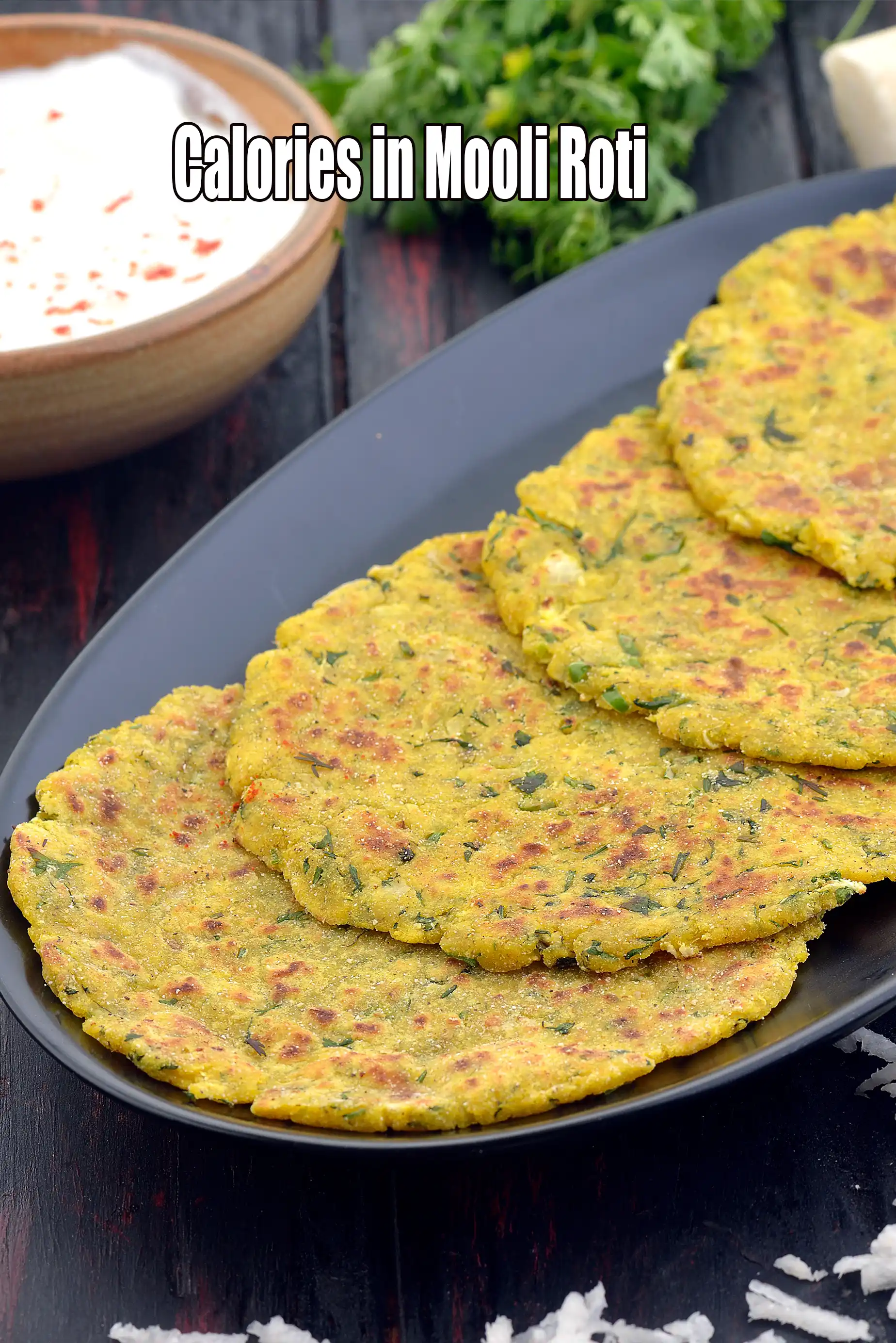 Calories in Mooli Roti