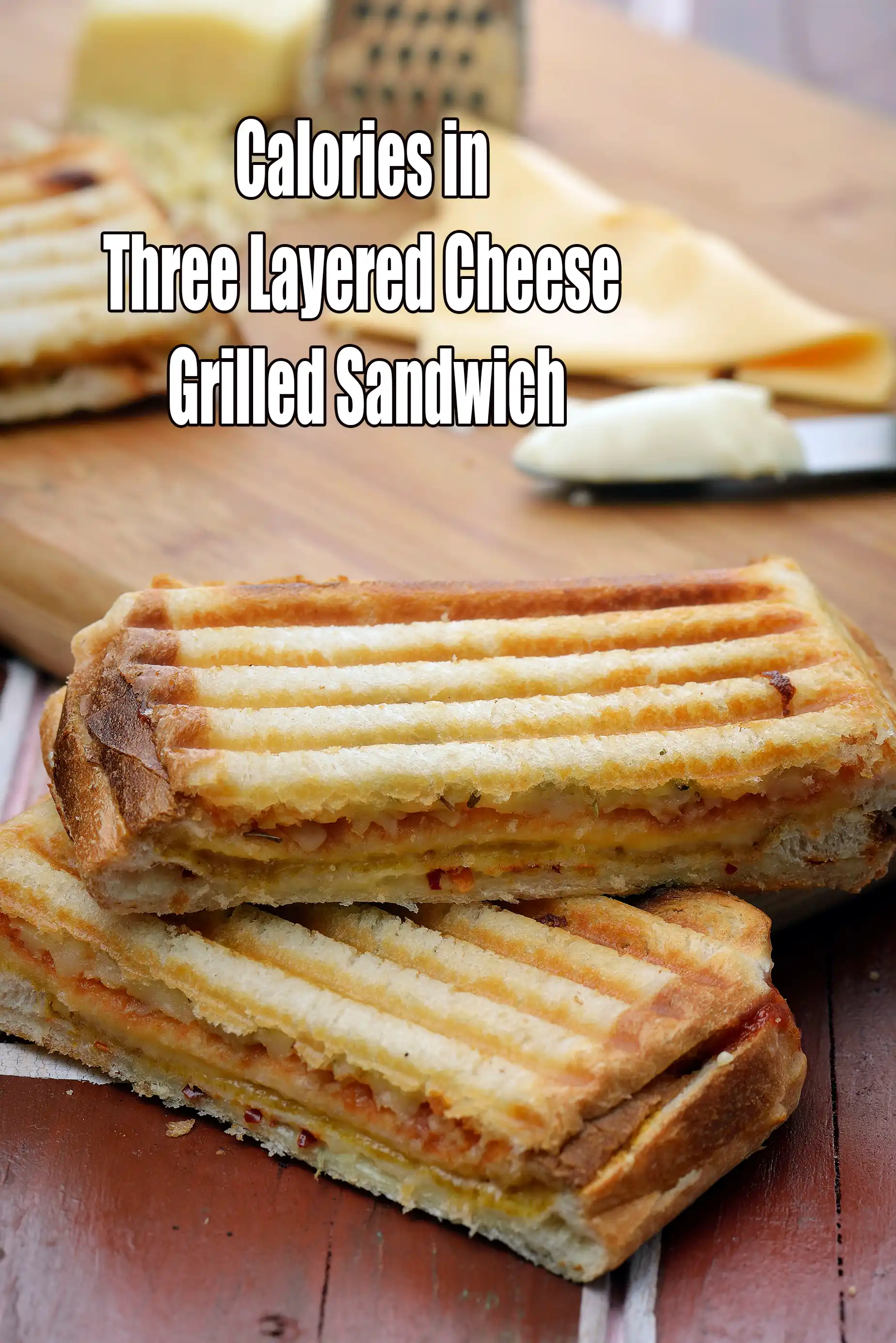 Three Layered Cheese Grilled Sandwich
