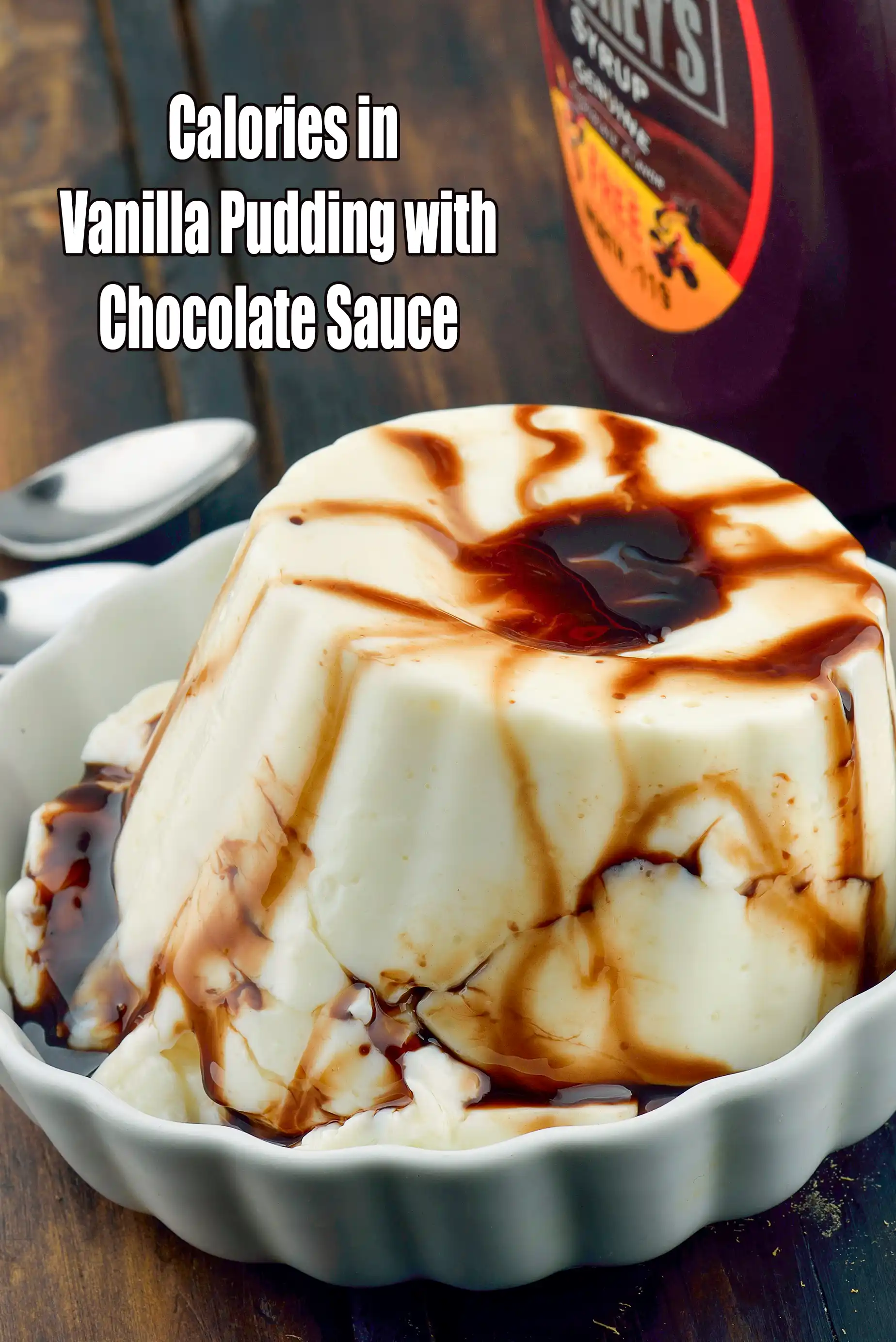 Calories in Vanilla Pudding with Chocolate Sauce