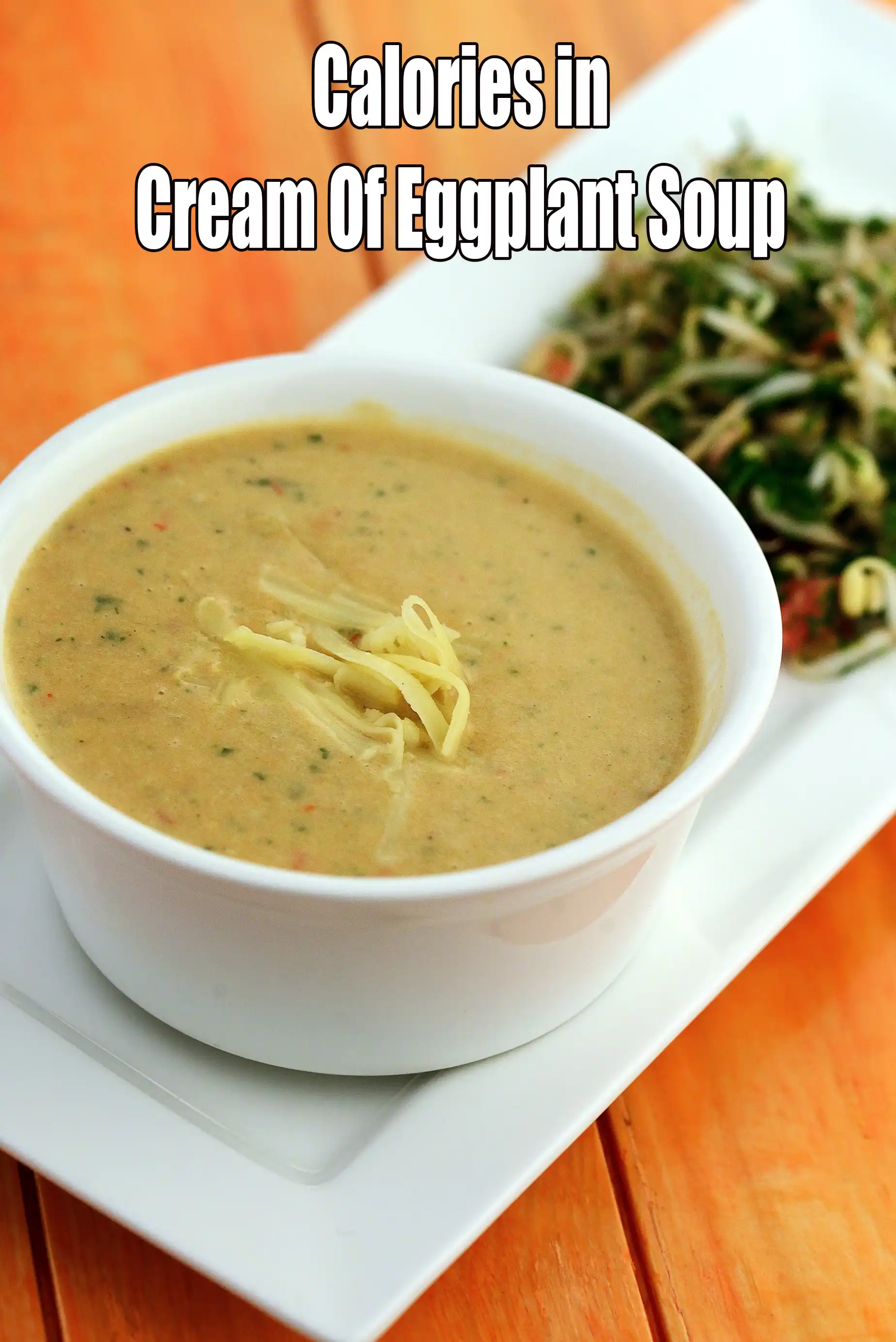Calories in Cream Of Eggplant Soup