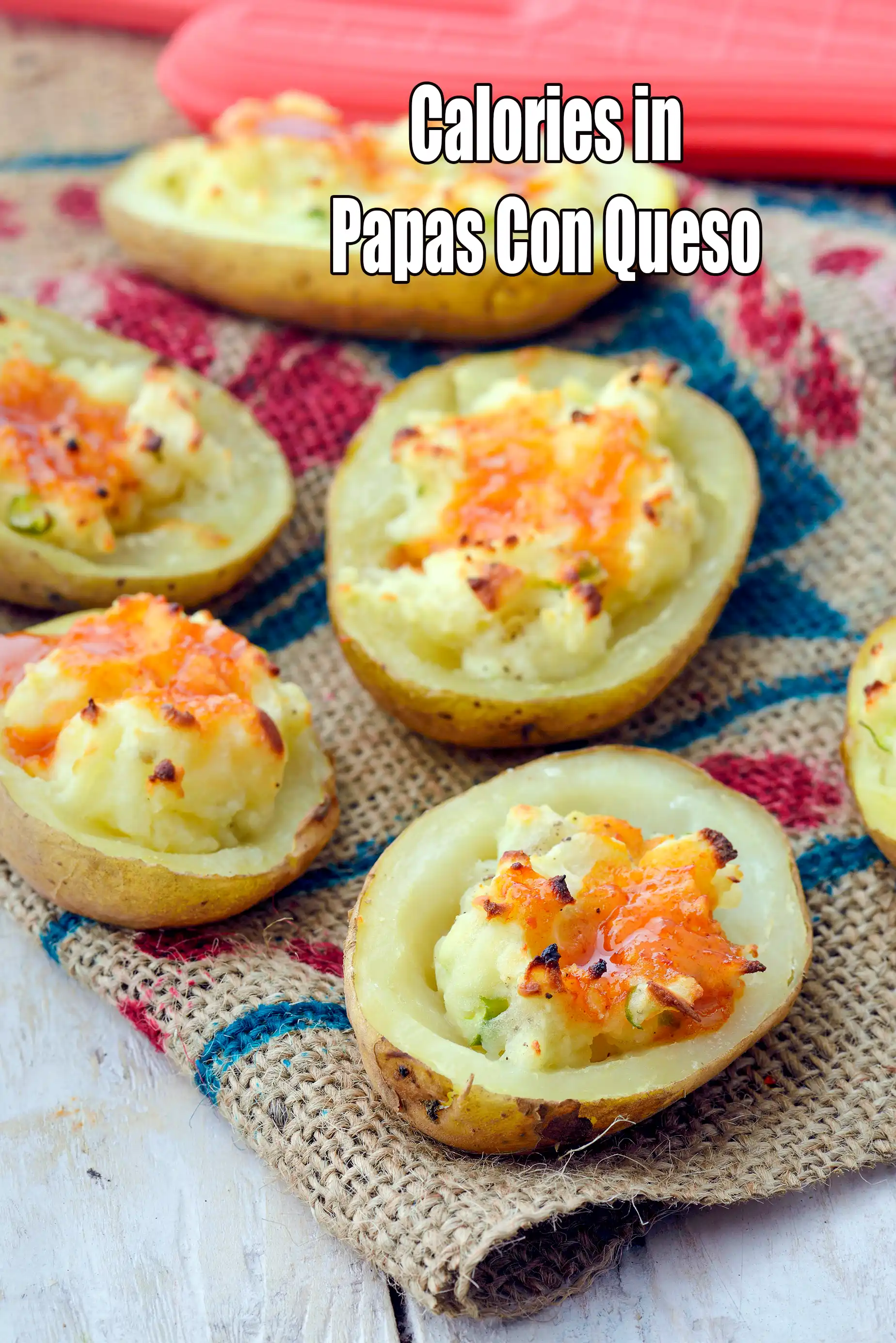 Papas Con Queso, Mexican Stuffed Cheese Potatoes