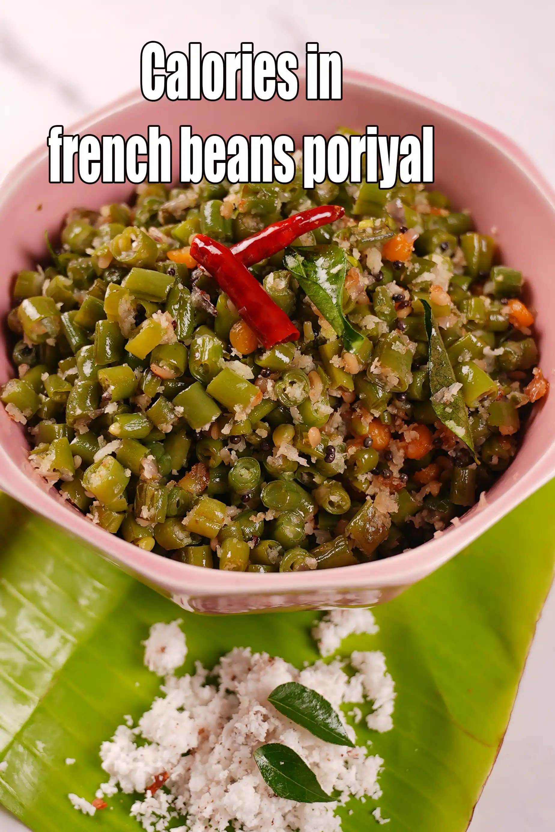 Calories in Beans Poriyal