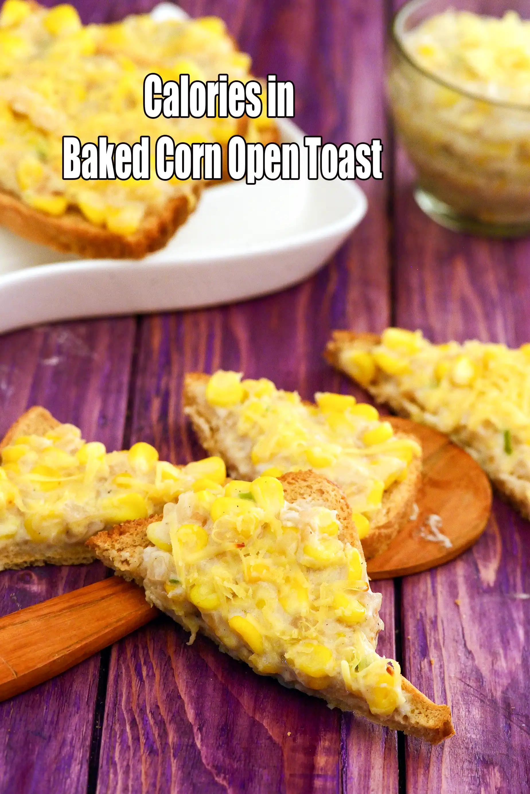 Calories in Baked Corn Open Toast