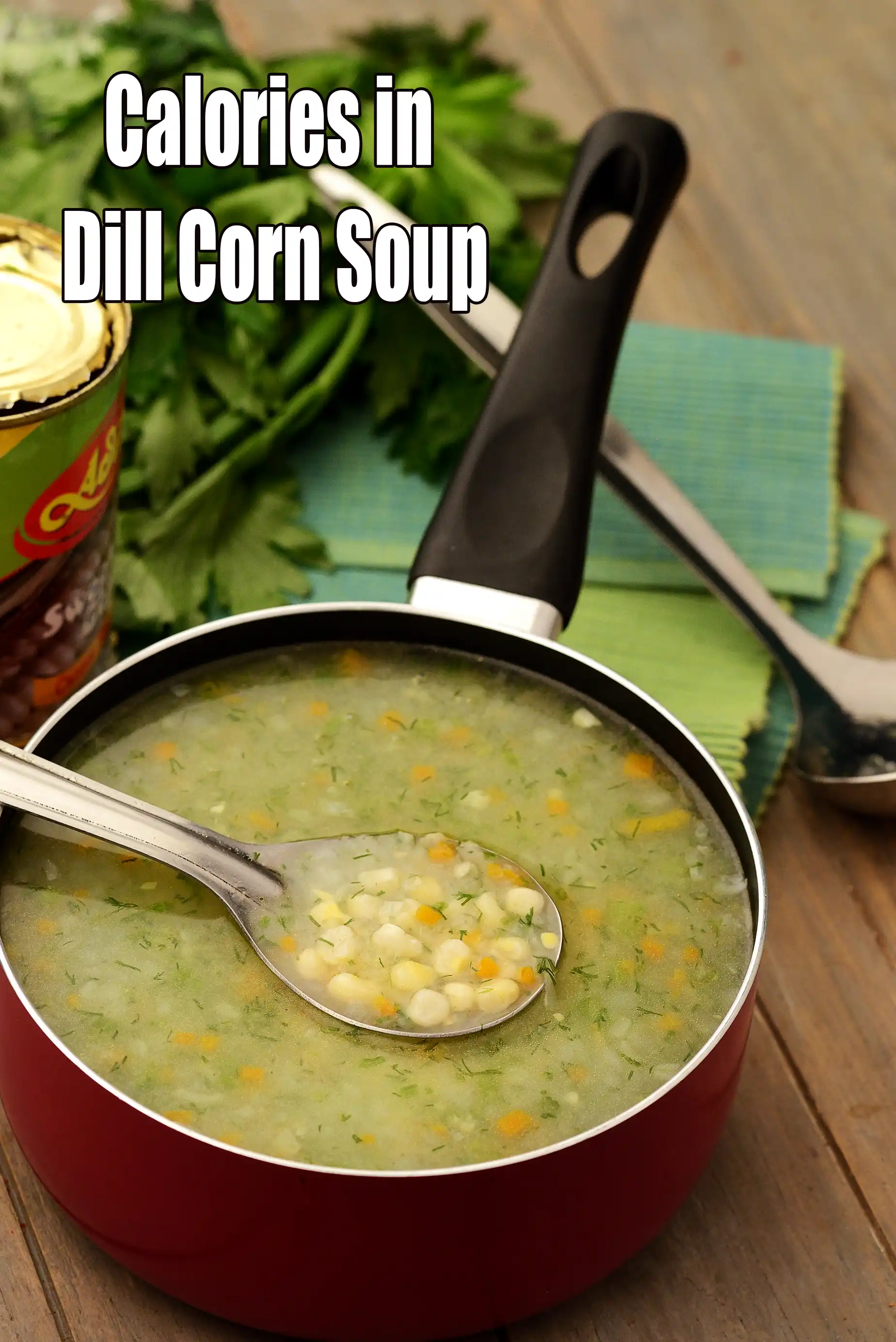 Calories in Dill Corn Soup