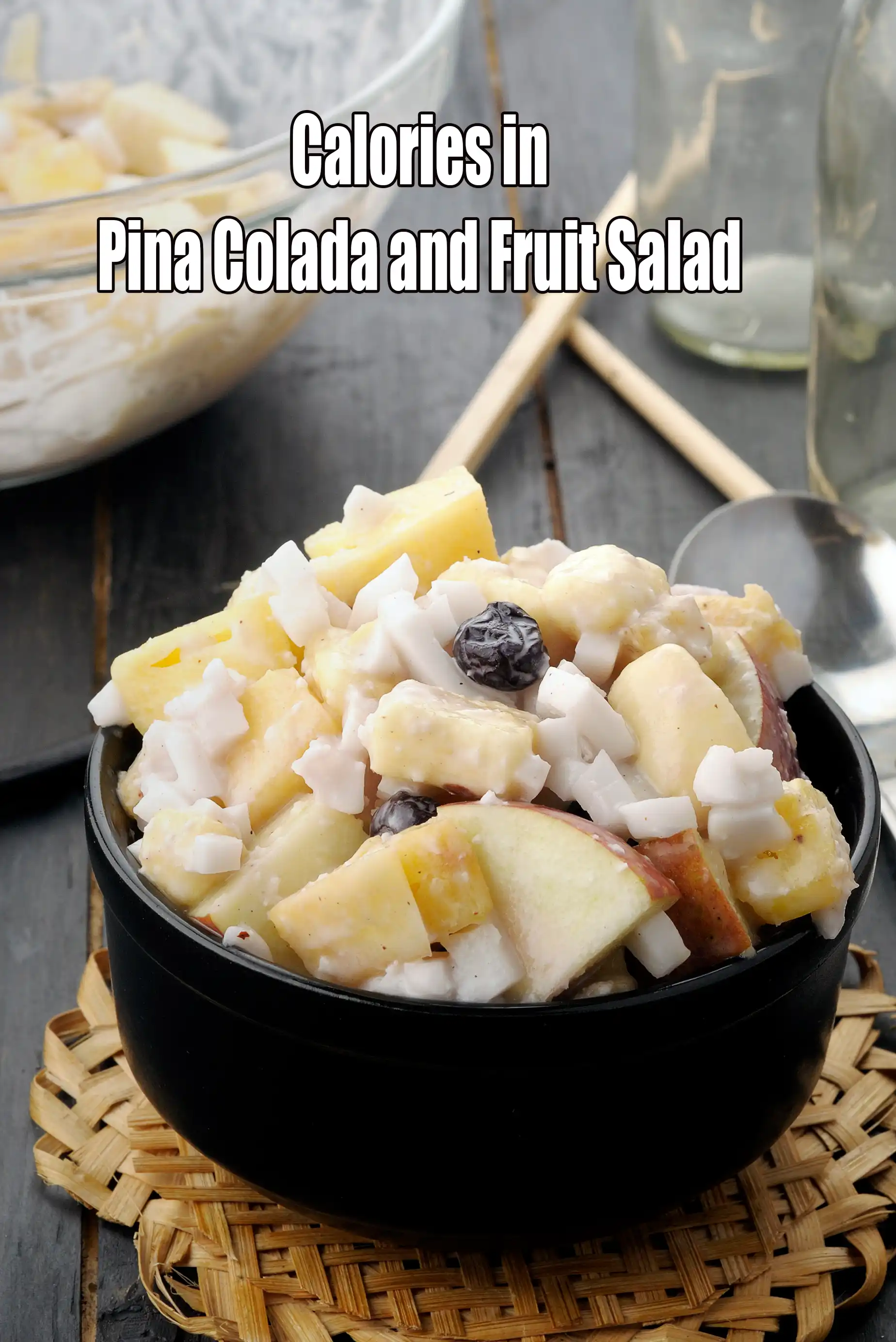 Calories in Pina Colada and Fruit Salad