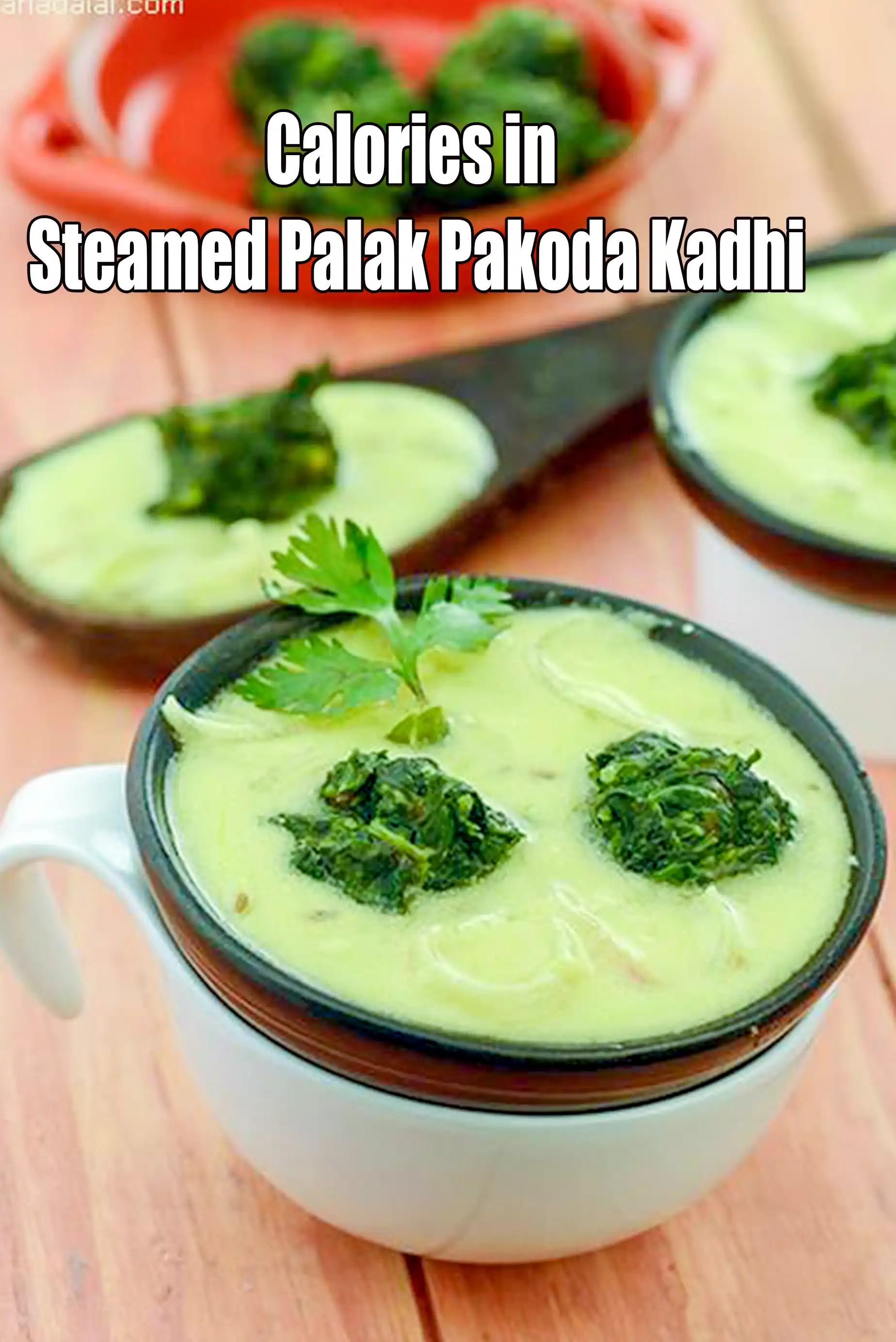 Calories in Steamed Palak Pakoda Kadhi