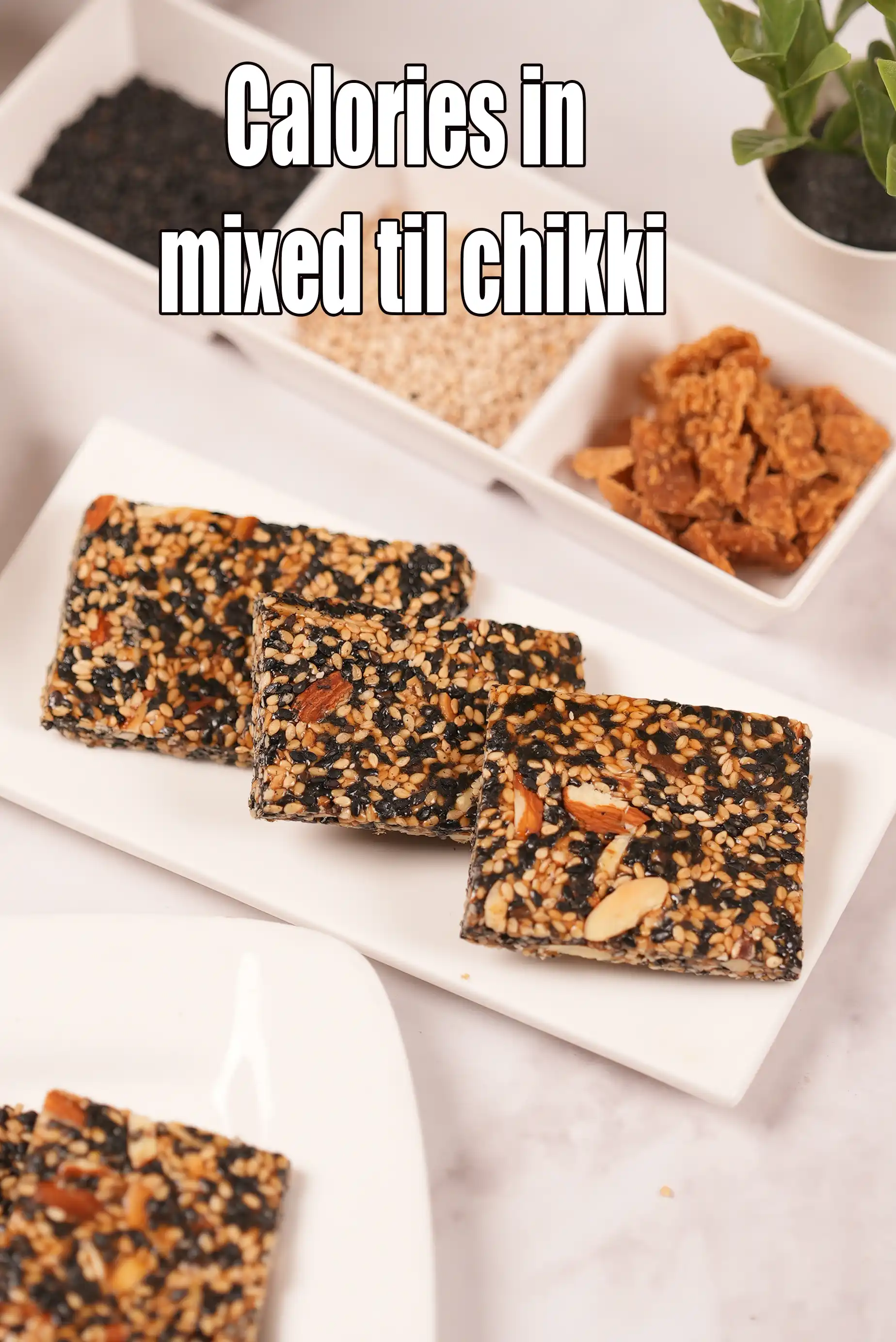 Calories in Mixed Til Chikki