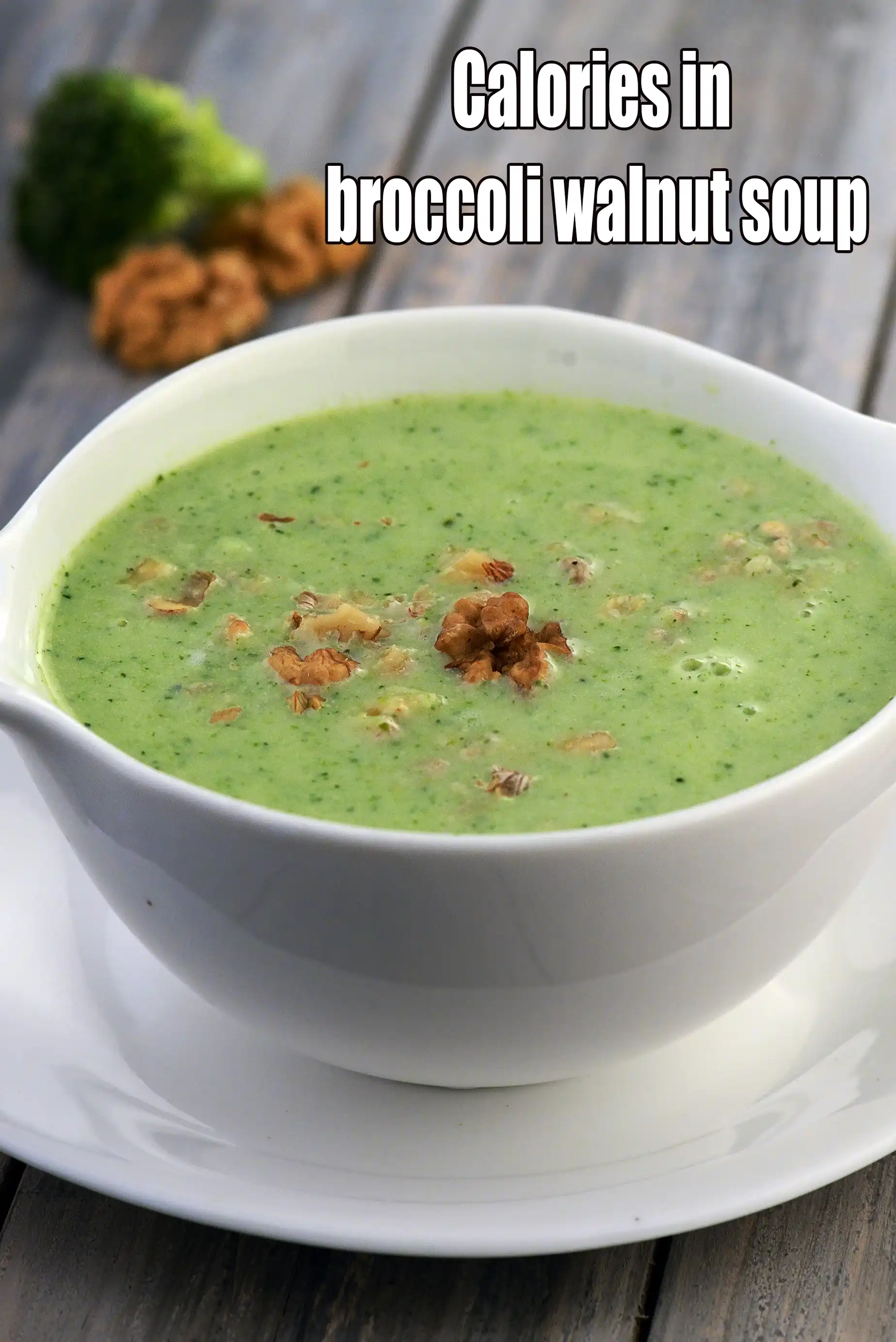 Calories in Broccoli Walnut Soup, Broccoli Vegetable Soup