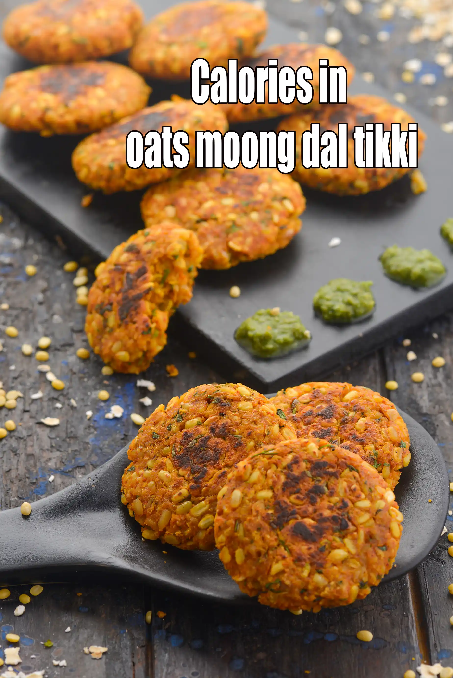 Oats Moong Dal Tikki