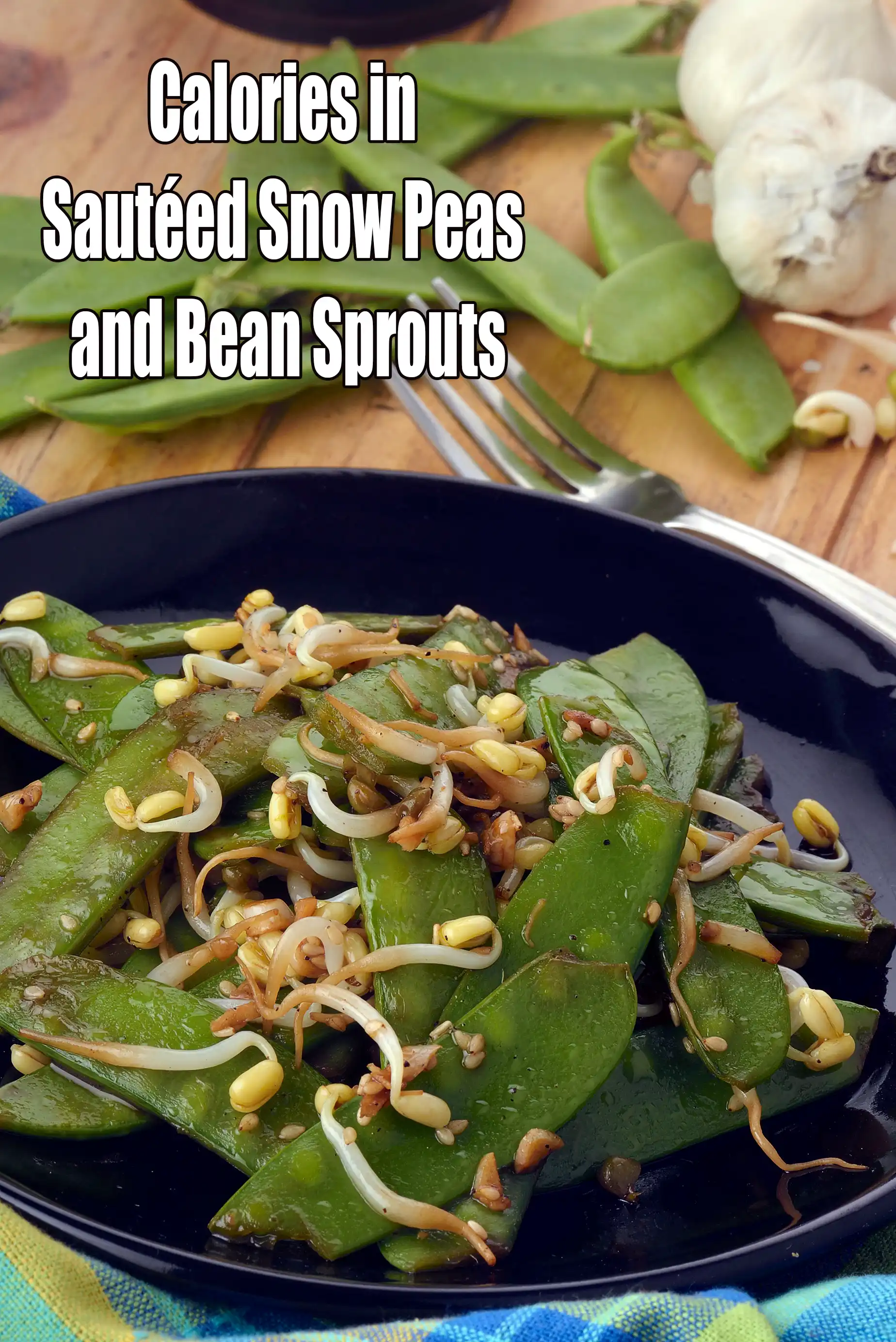 Calories in Sautéed Snow Peas and Bean Sprouts