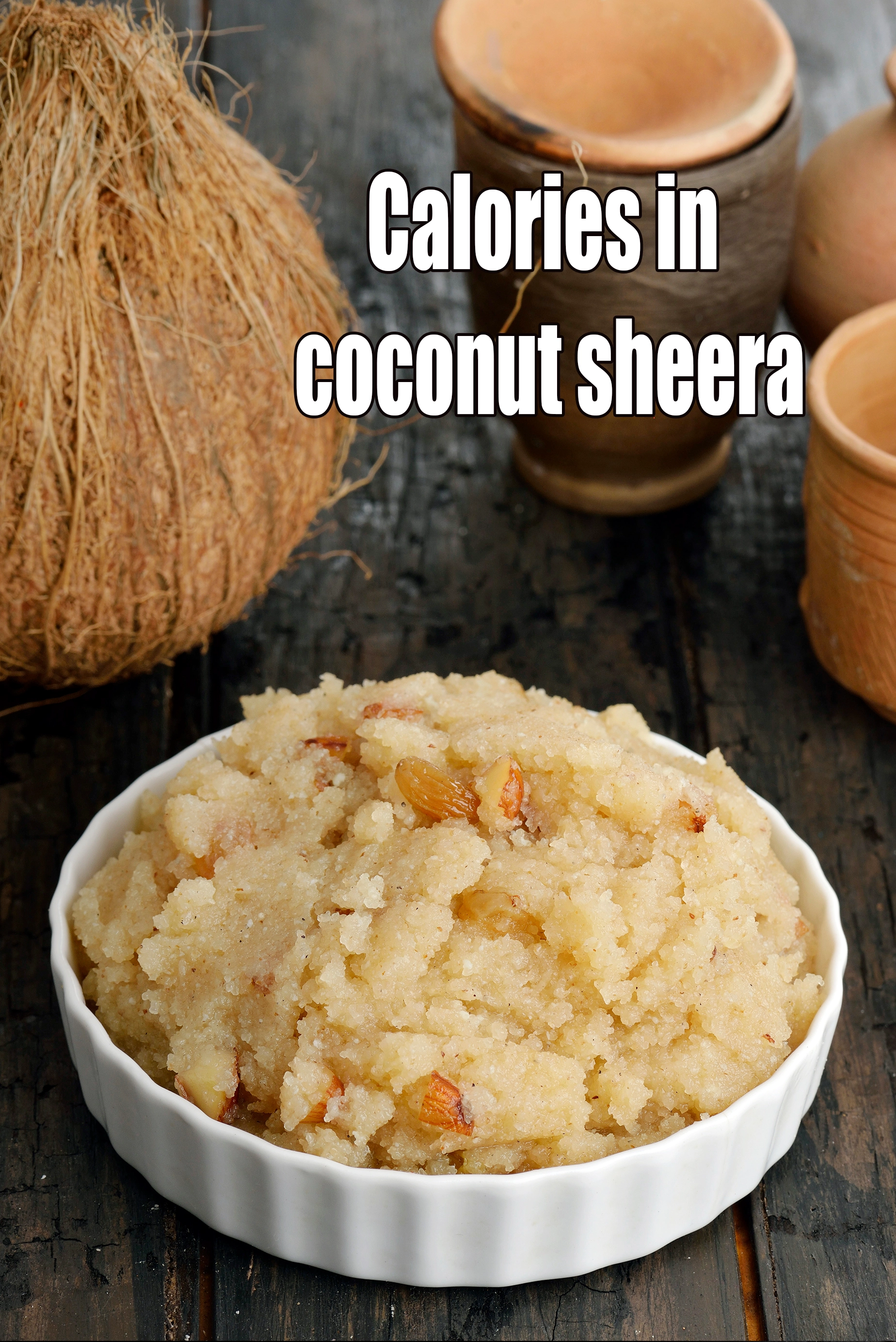 Calories in Coconut Sheera