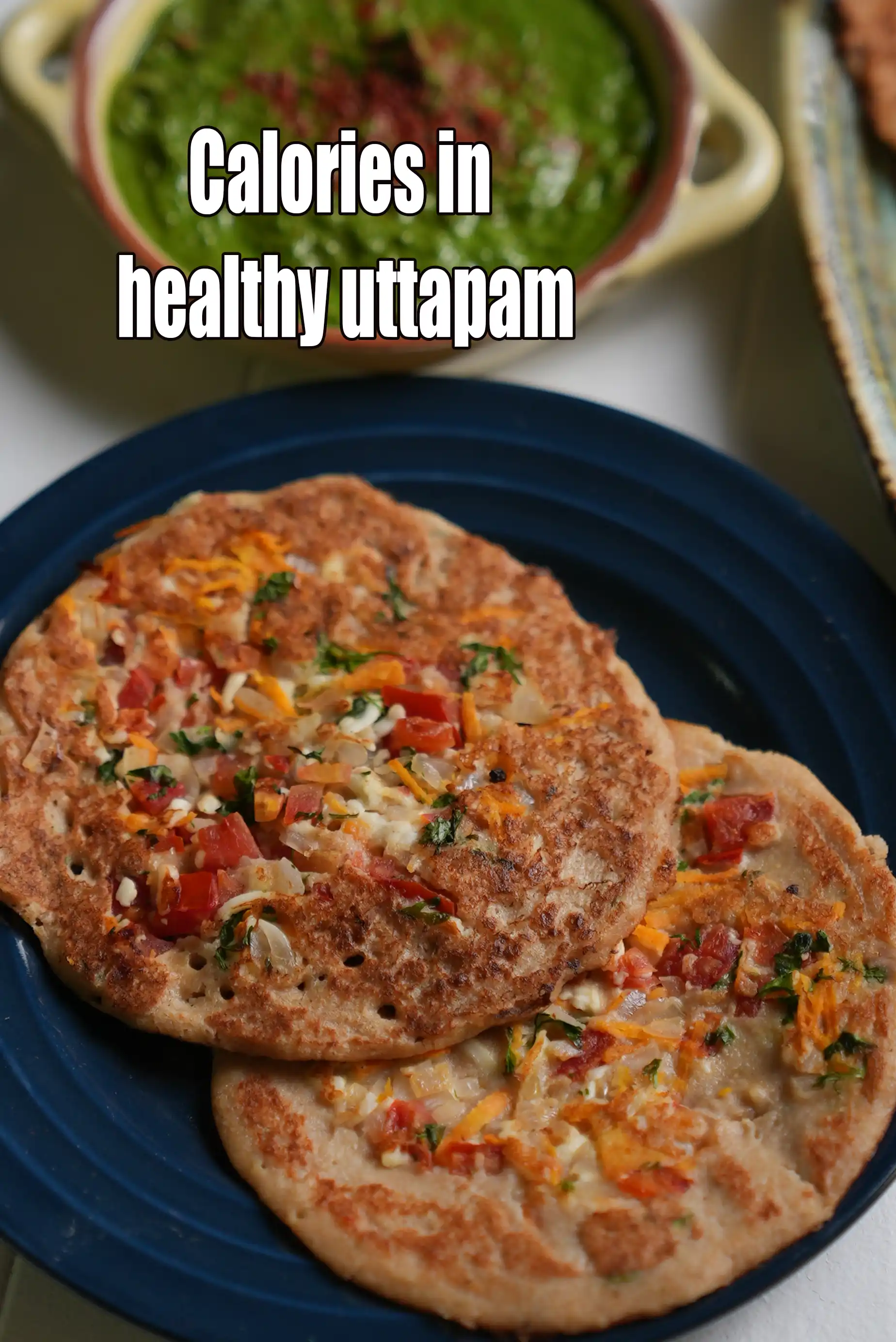 Calories in Healthy Uttapam