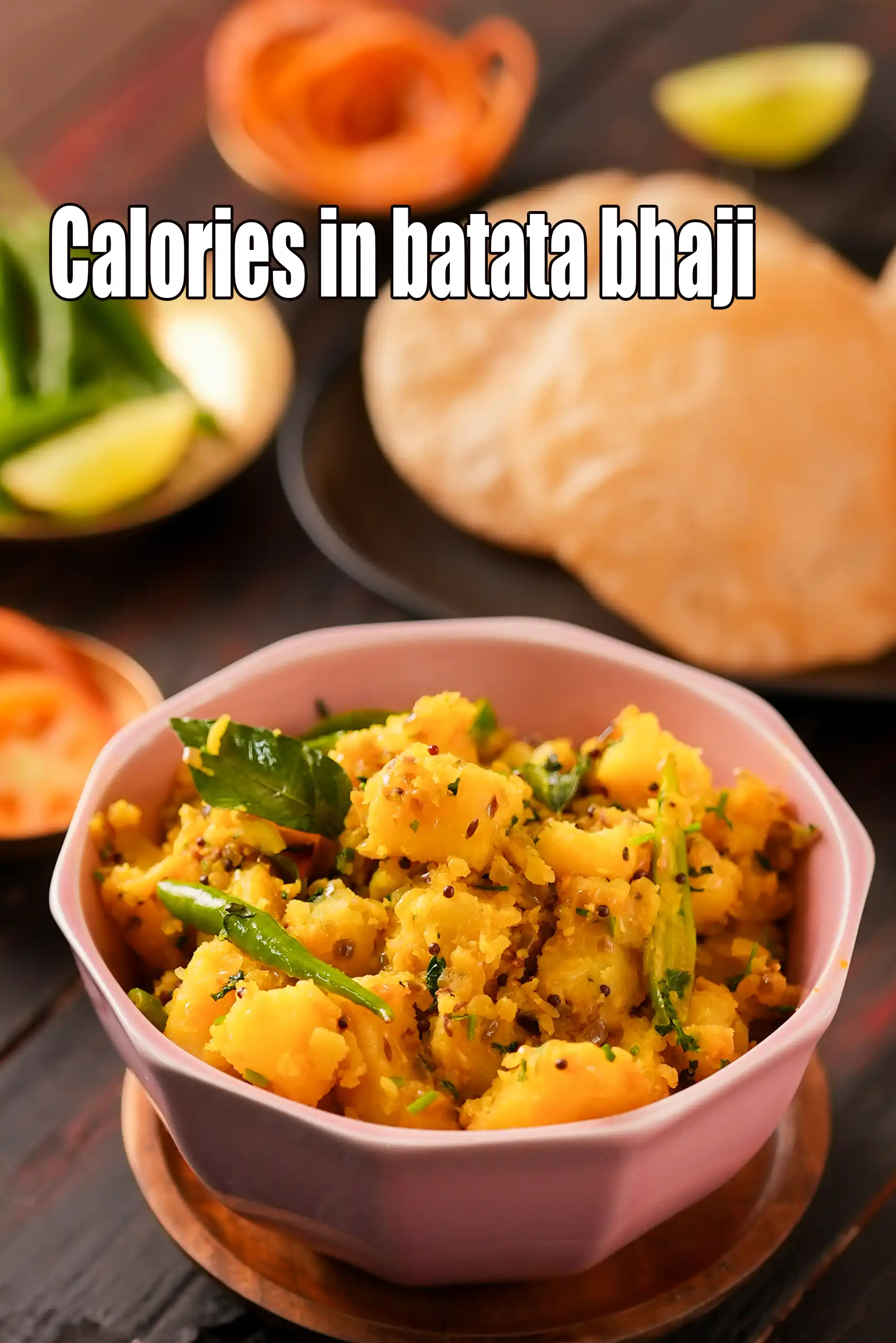 Calories in Batata Bhaji, Maharashtrian Batatyachi Bhaji