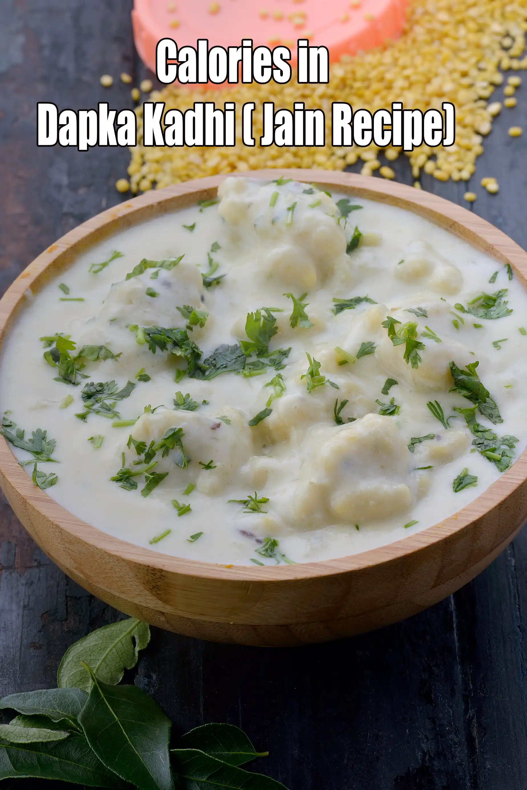 Dapka Kadhi ( Jain Recipe)