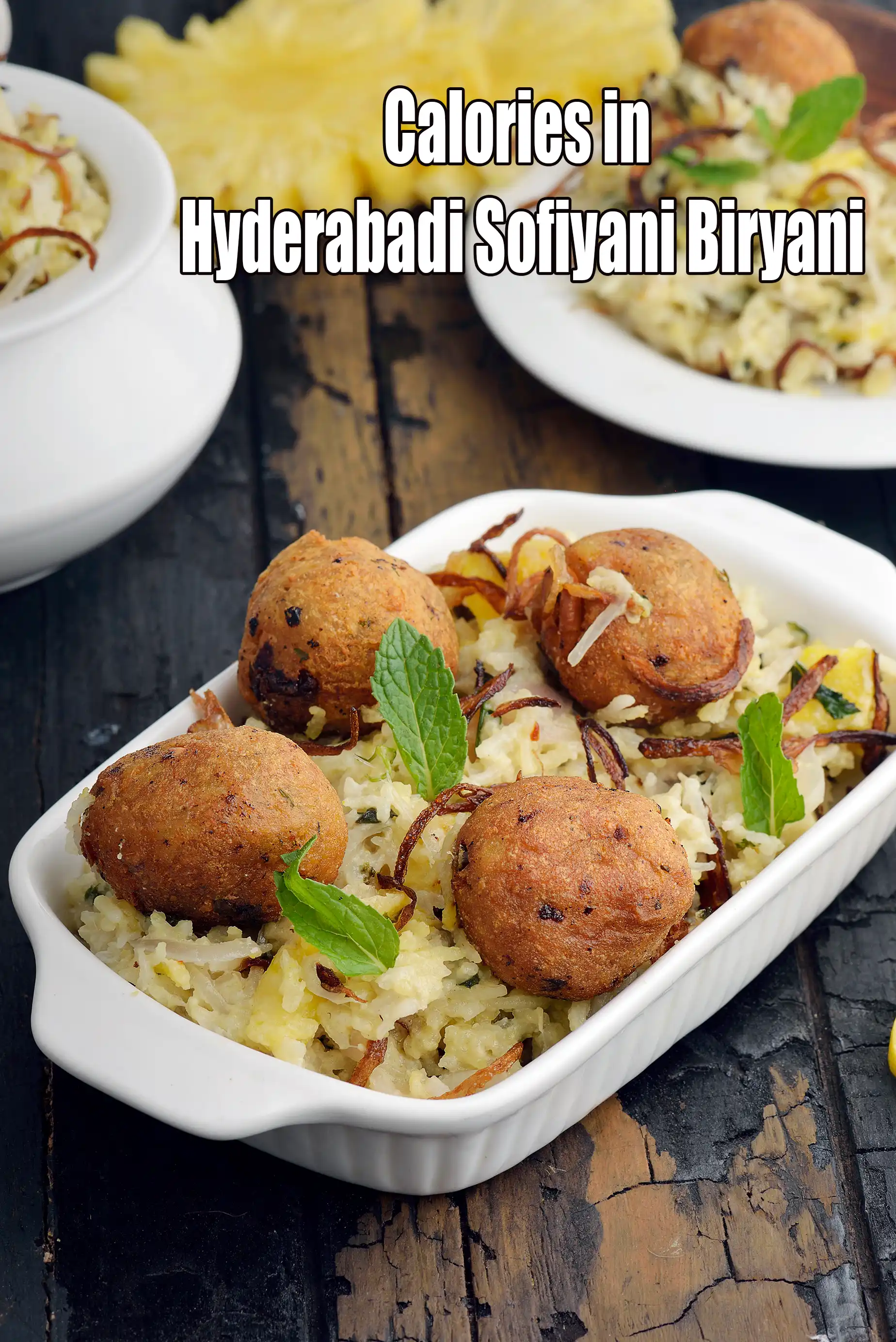 Calories in Hyderabadi Sofiyani Biryani